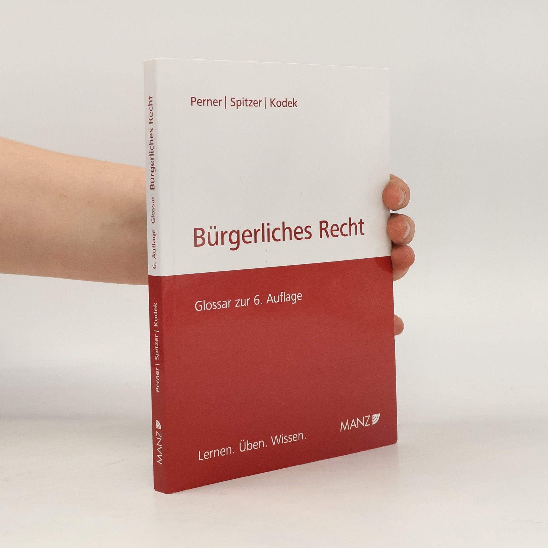 Stefan Perner Bürgerliches Recht: Glossar zur 6. Auflage