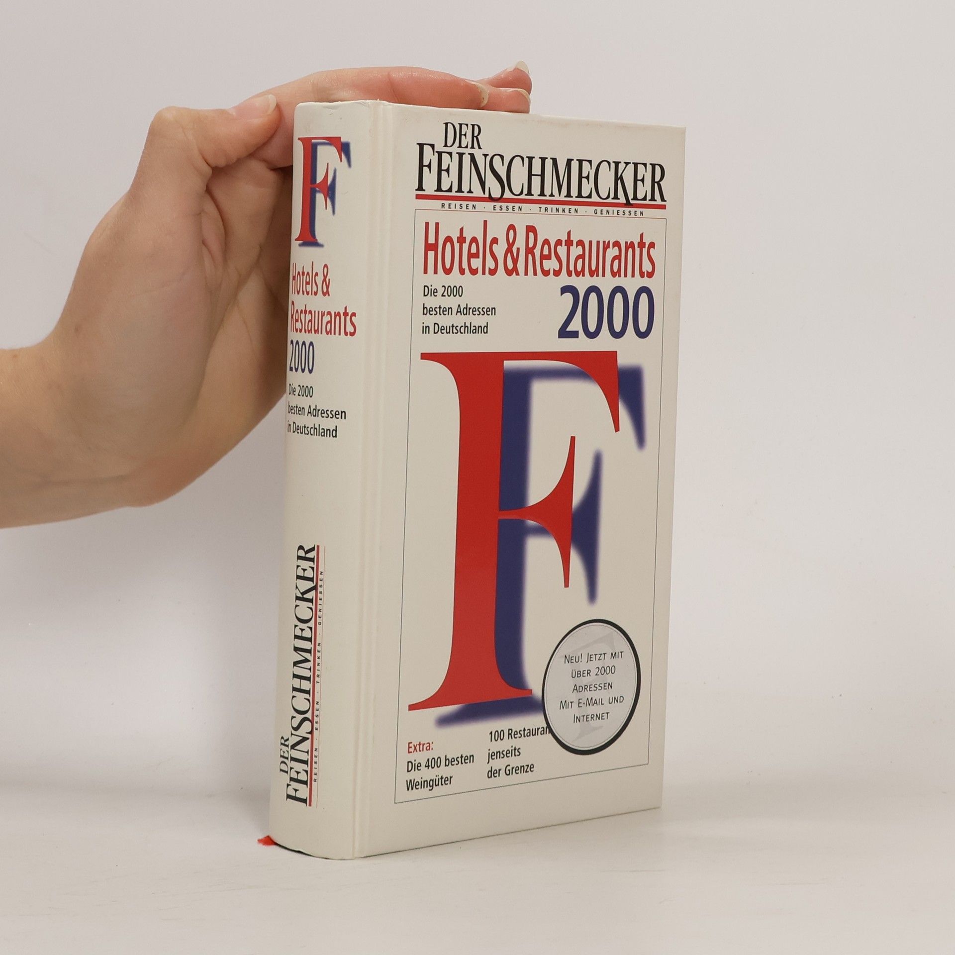 Collectif d'auteurs Der Feinchmecker. Hotels and Restaurants