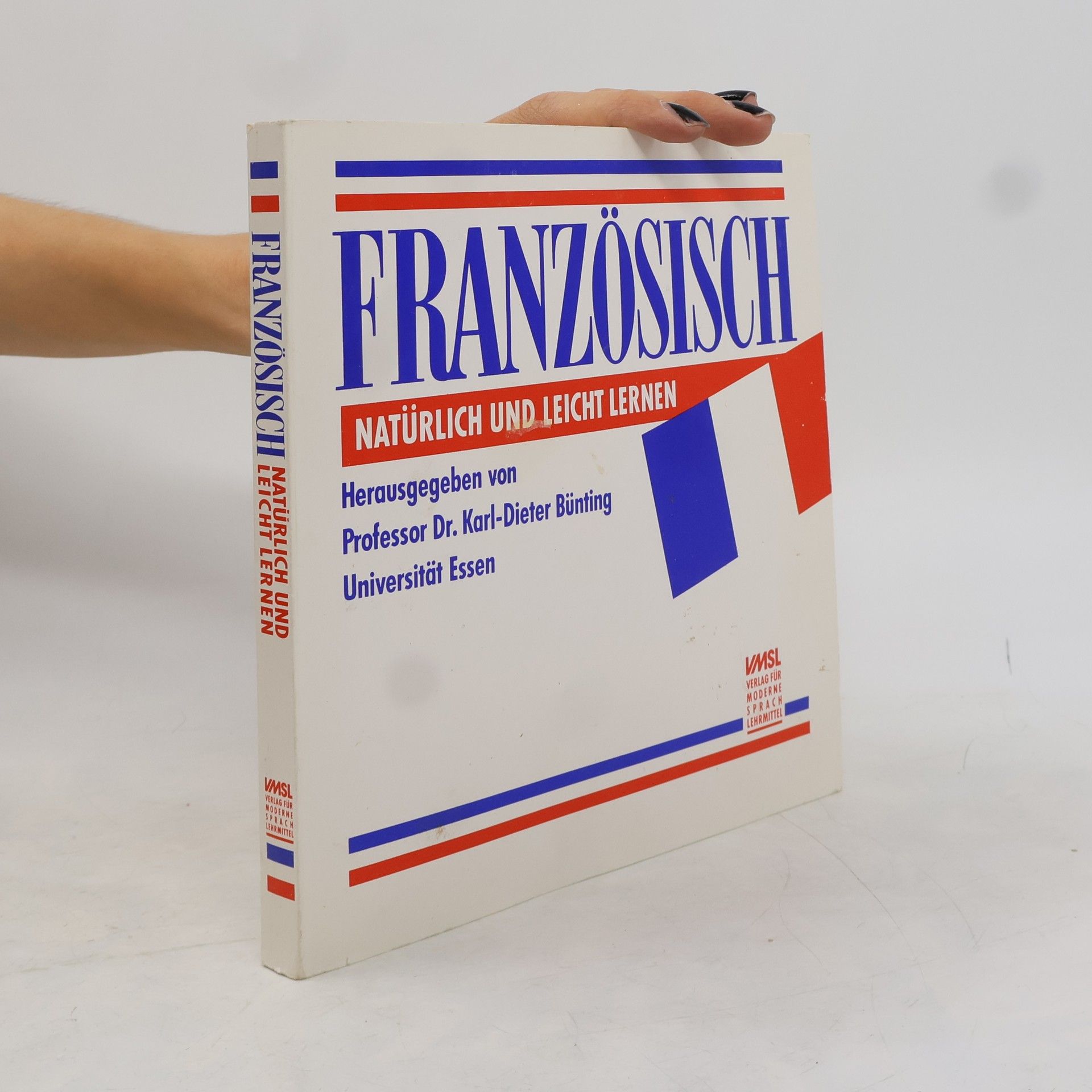 Karl-Dieter Bünting Französisch Natürlich und Leicht Lernen