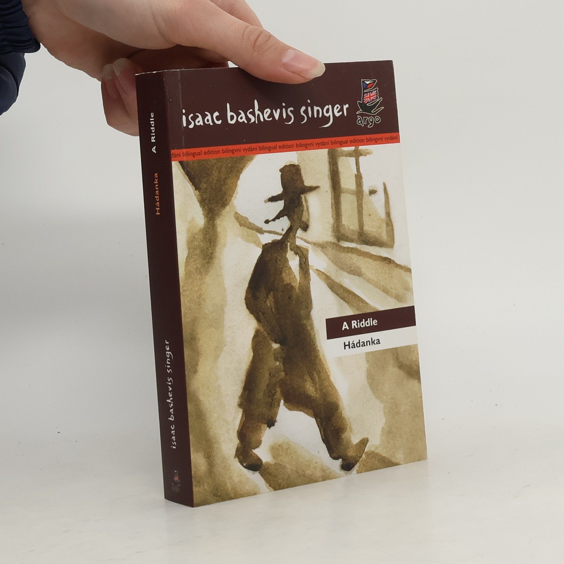 Isaac Bashevis Singer A riddle = Hádanka