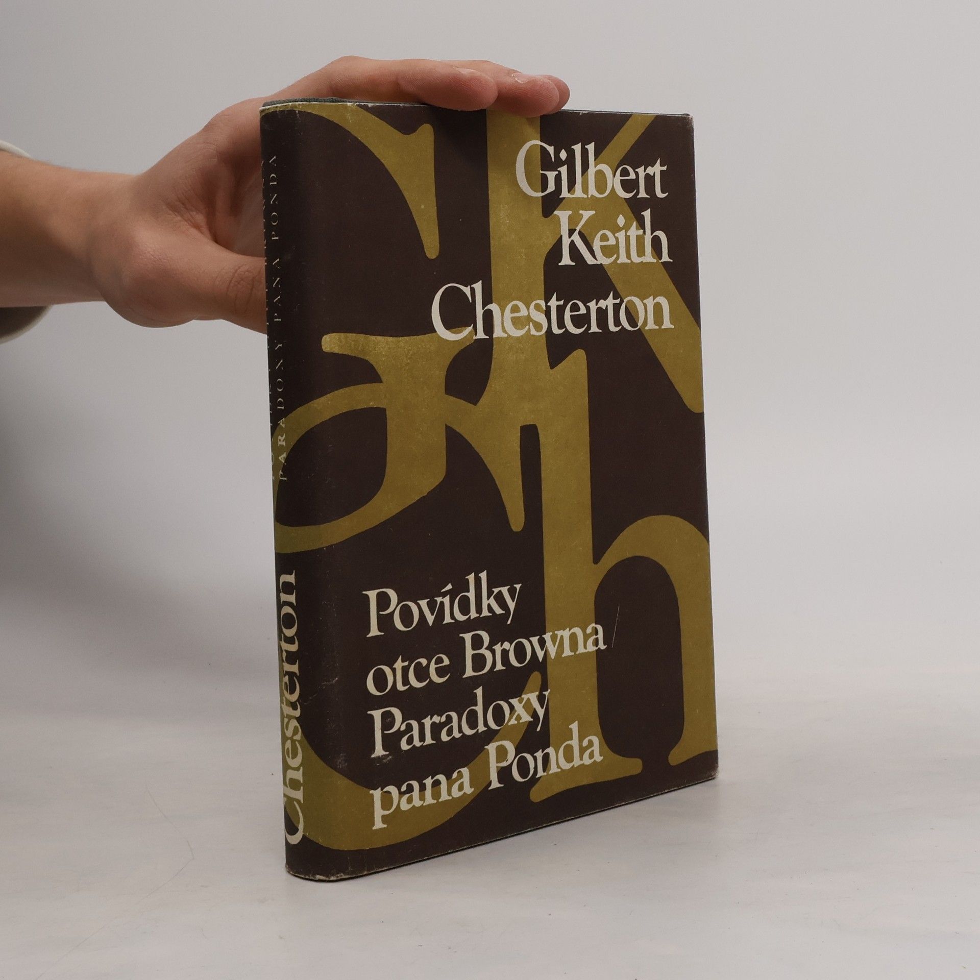 G. K. Chesterton Povídky otce Browna. Paradoxy pana Ponda