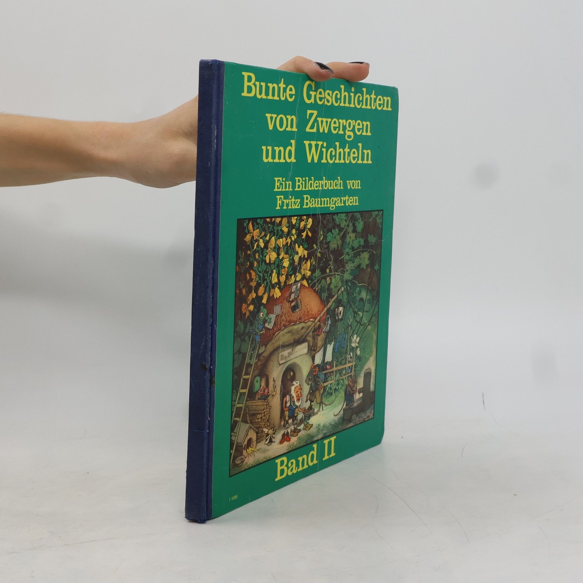 Fritz Baumgarten Bunte Geschichten von Zwergen und Wichteln