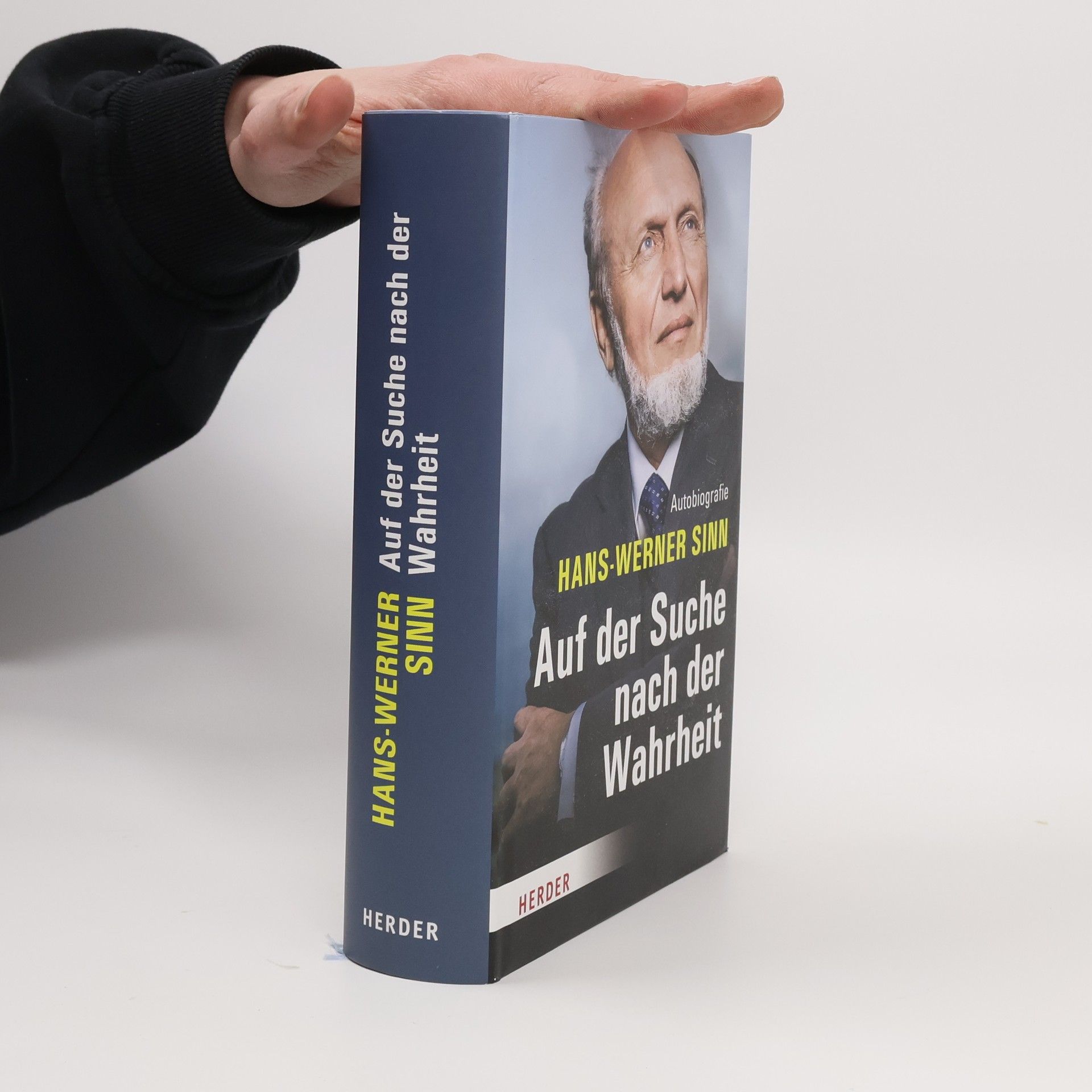 Werner Sinn Auf der Suche nach der Wahrheit