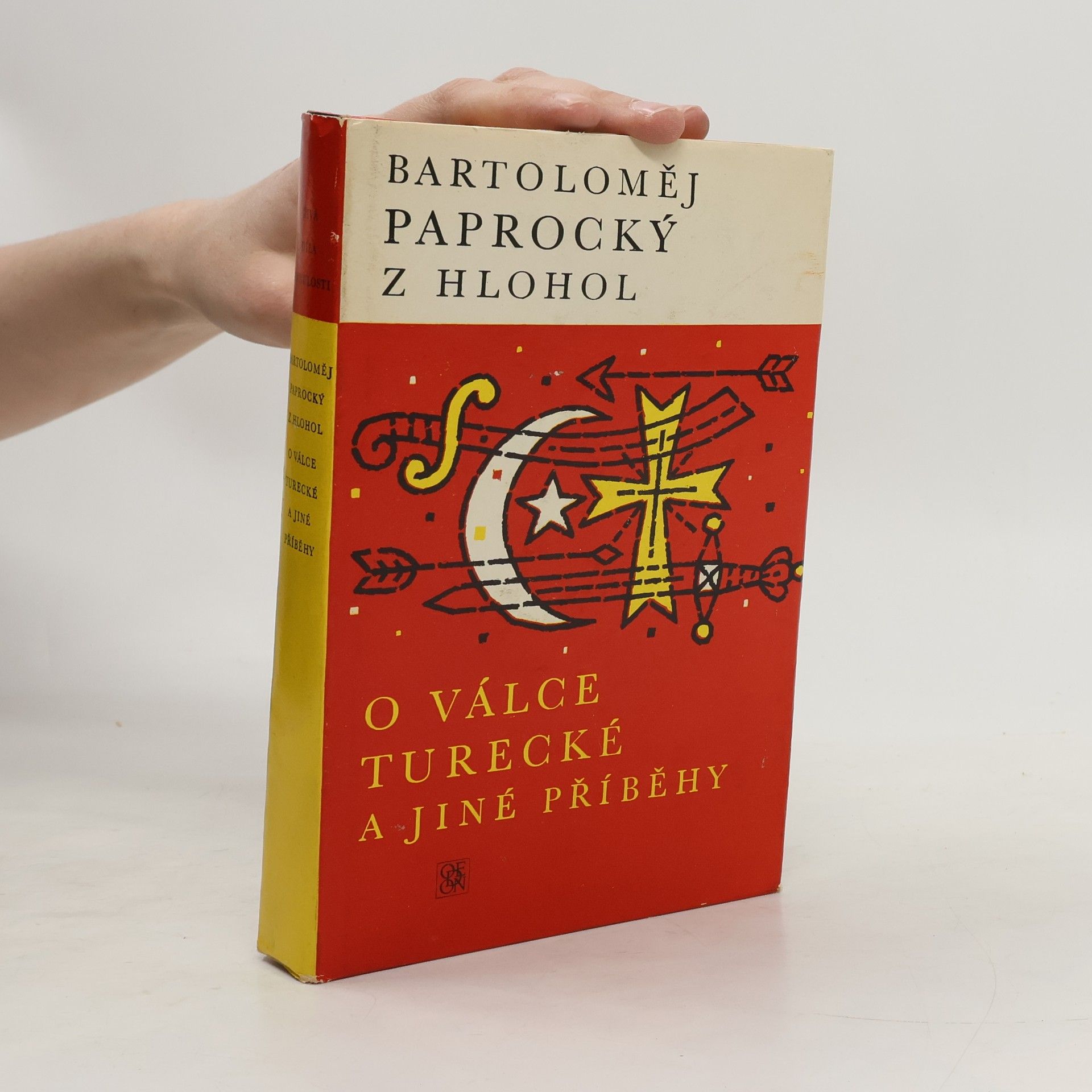 Bartoloměj Paprocký z. Hlohol O válce turecké a jiné příběhy. Výbor z Diadochu