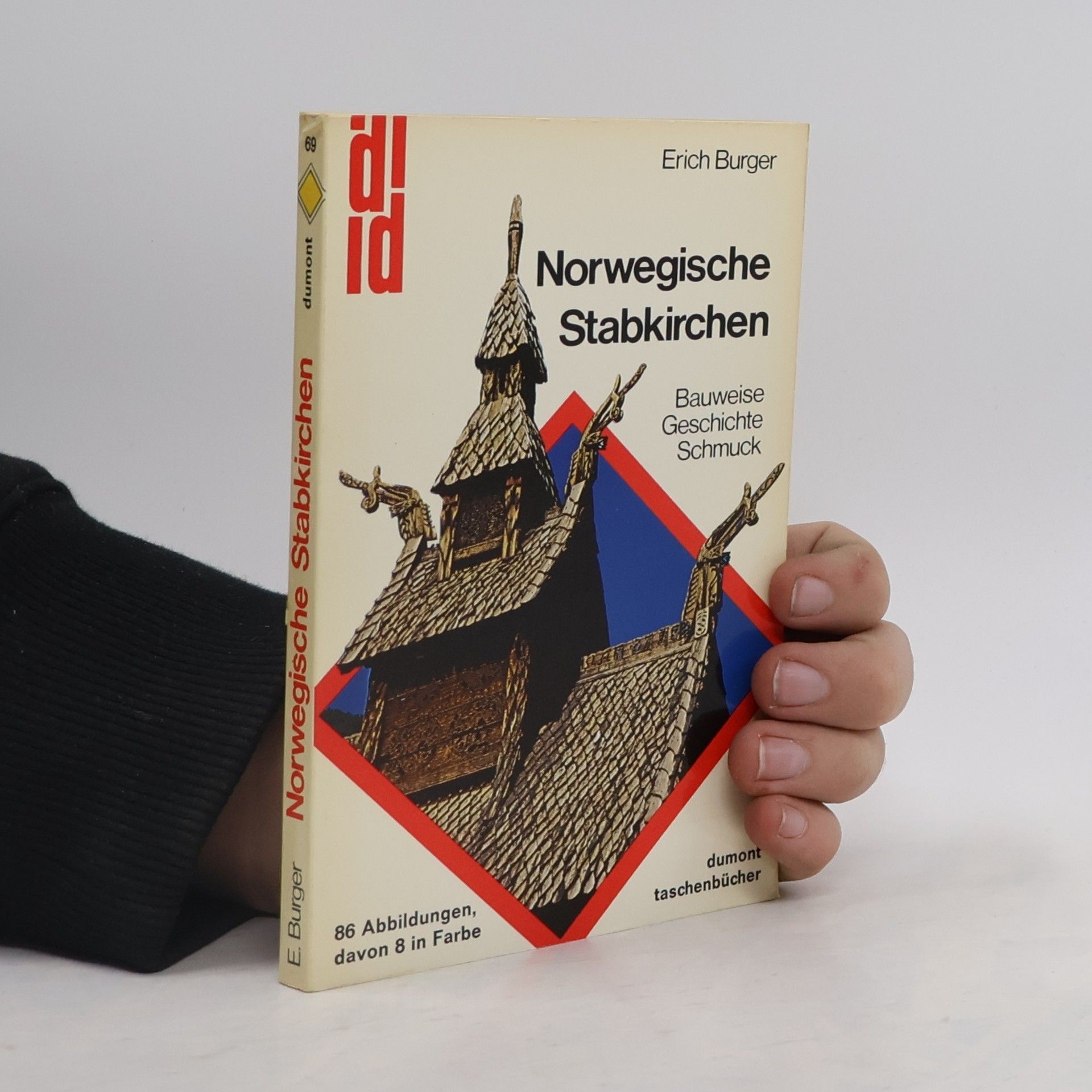 Erich Bürger Norwegische Stabkirchen