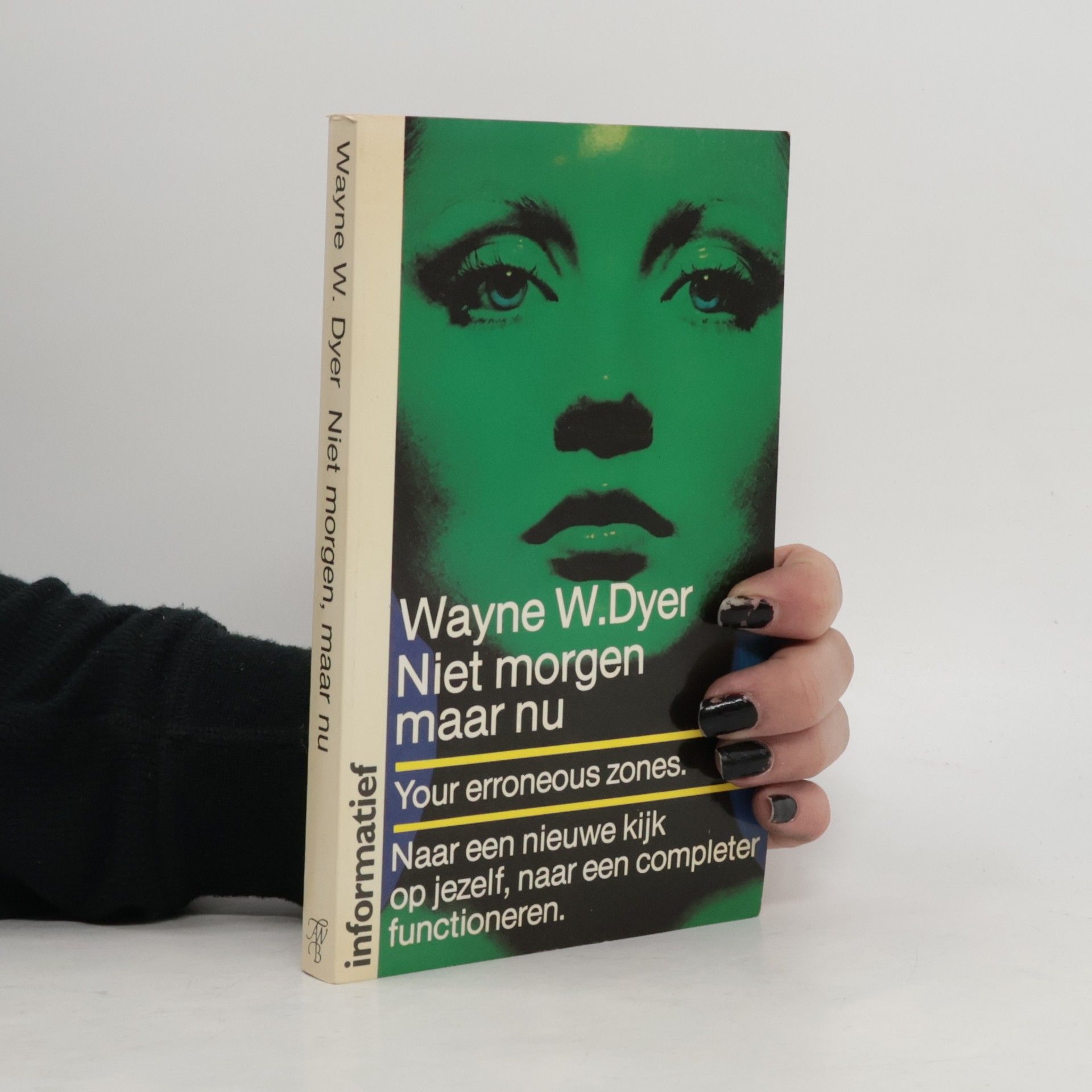 Wayne Dyer Het heft in eigen handen