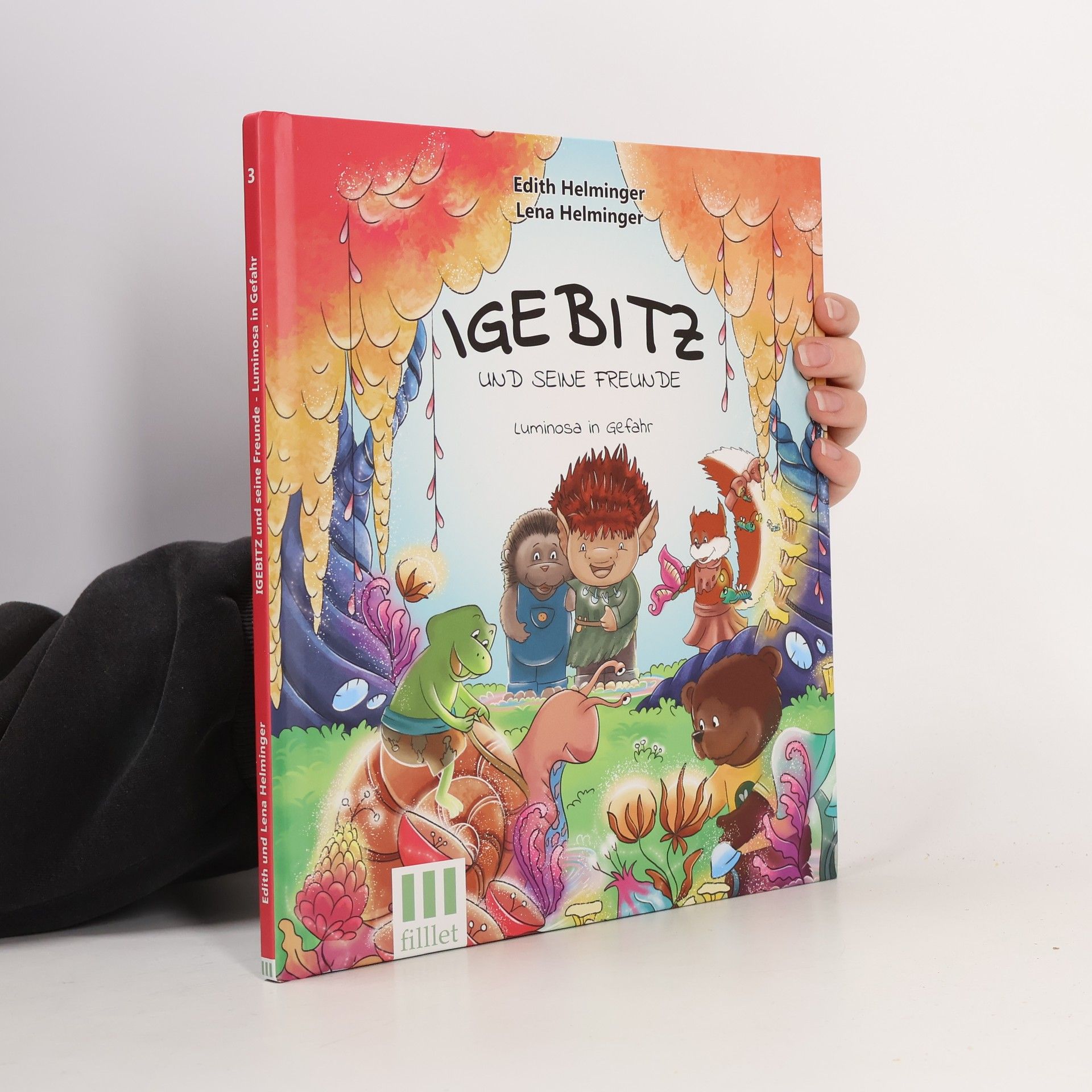 Edith Helminger Igebitz und seine Freunde. Luminosa in Gefahr