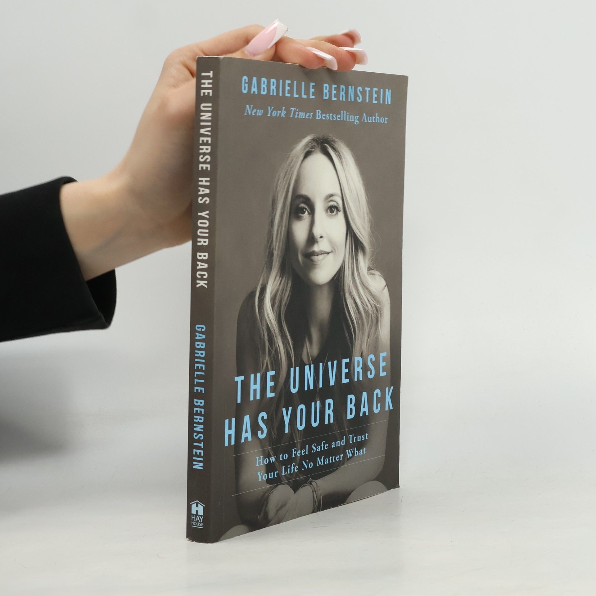 Gabrielle Bernstein The Universe Has Your Back