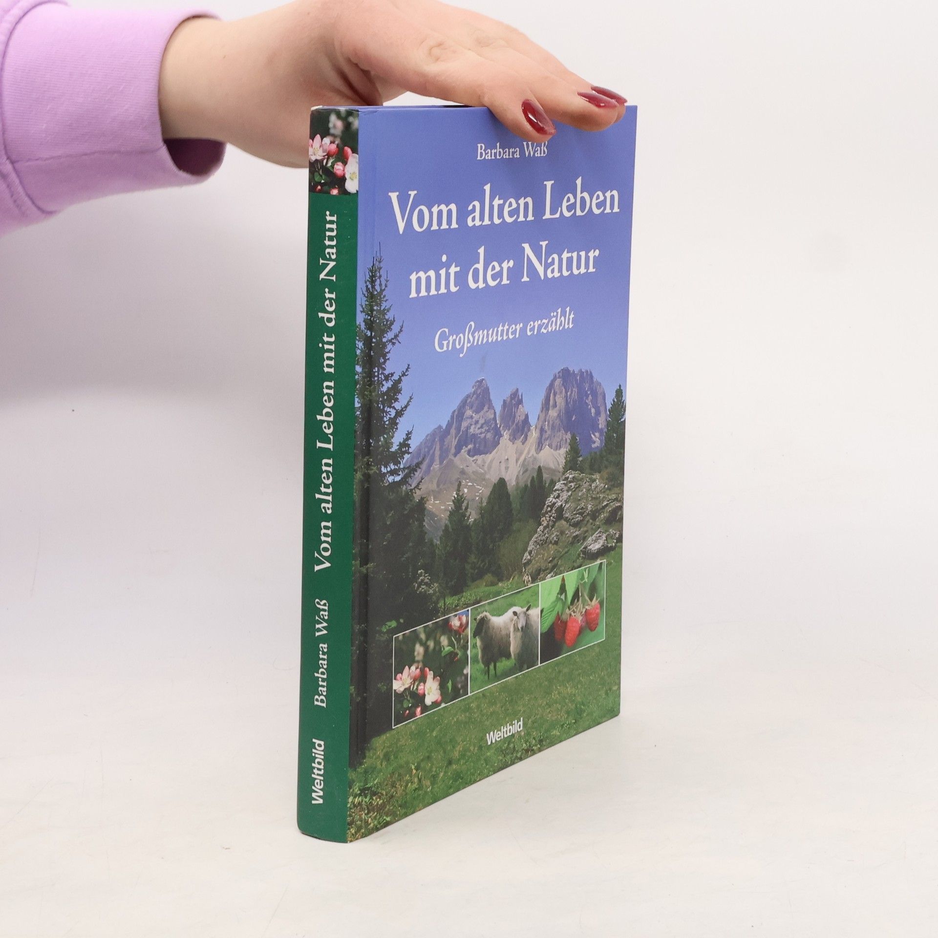 Barbara Wass Vom alten Leben mit der Natur