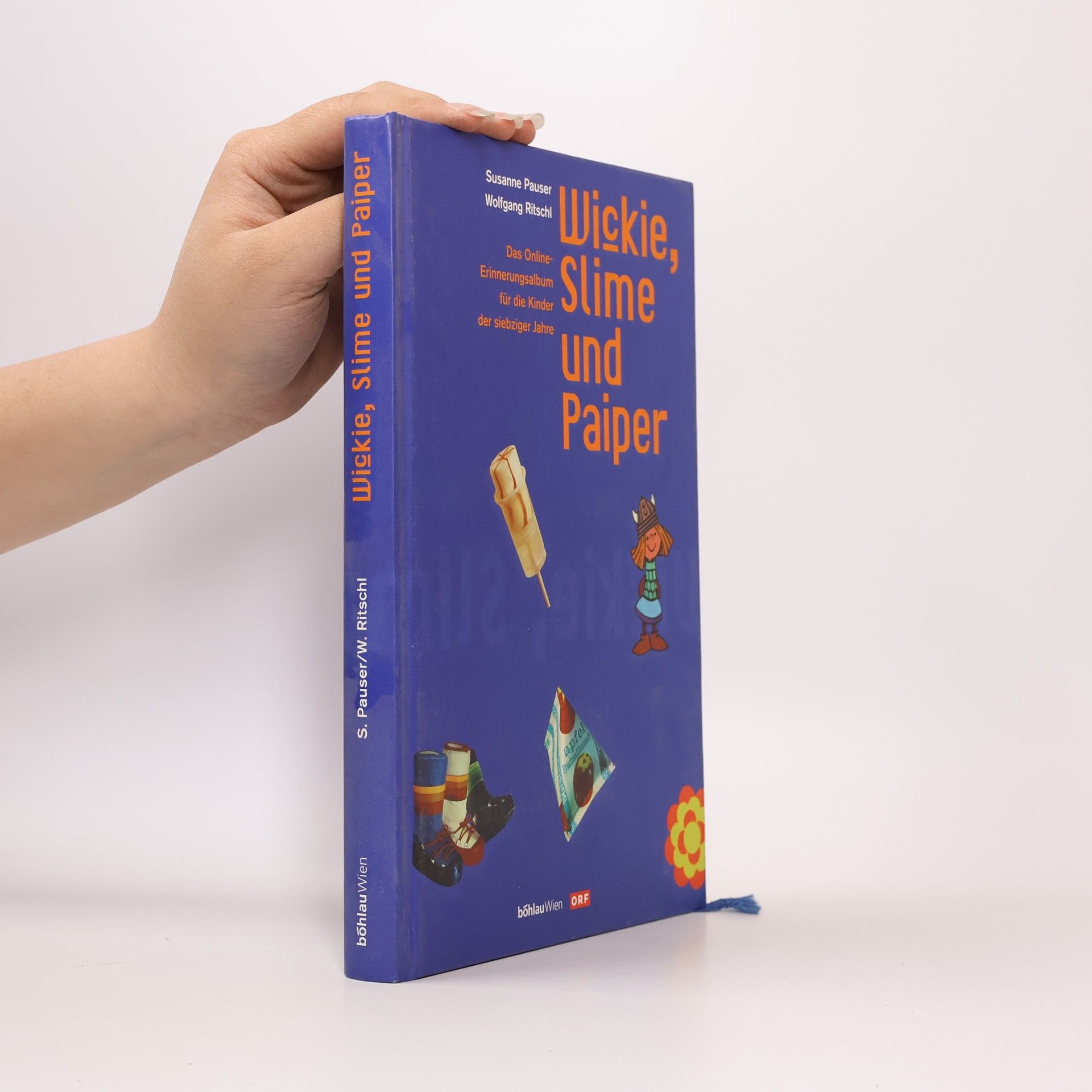 Susanne Pauser Wickie, Slime und Paiper