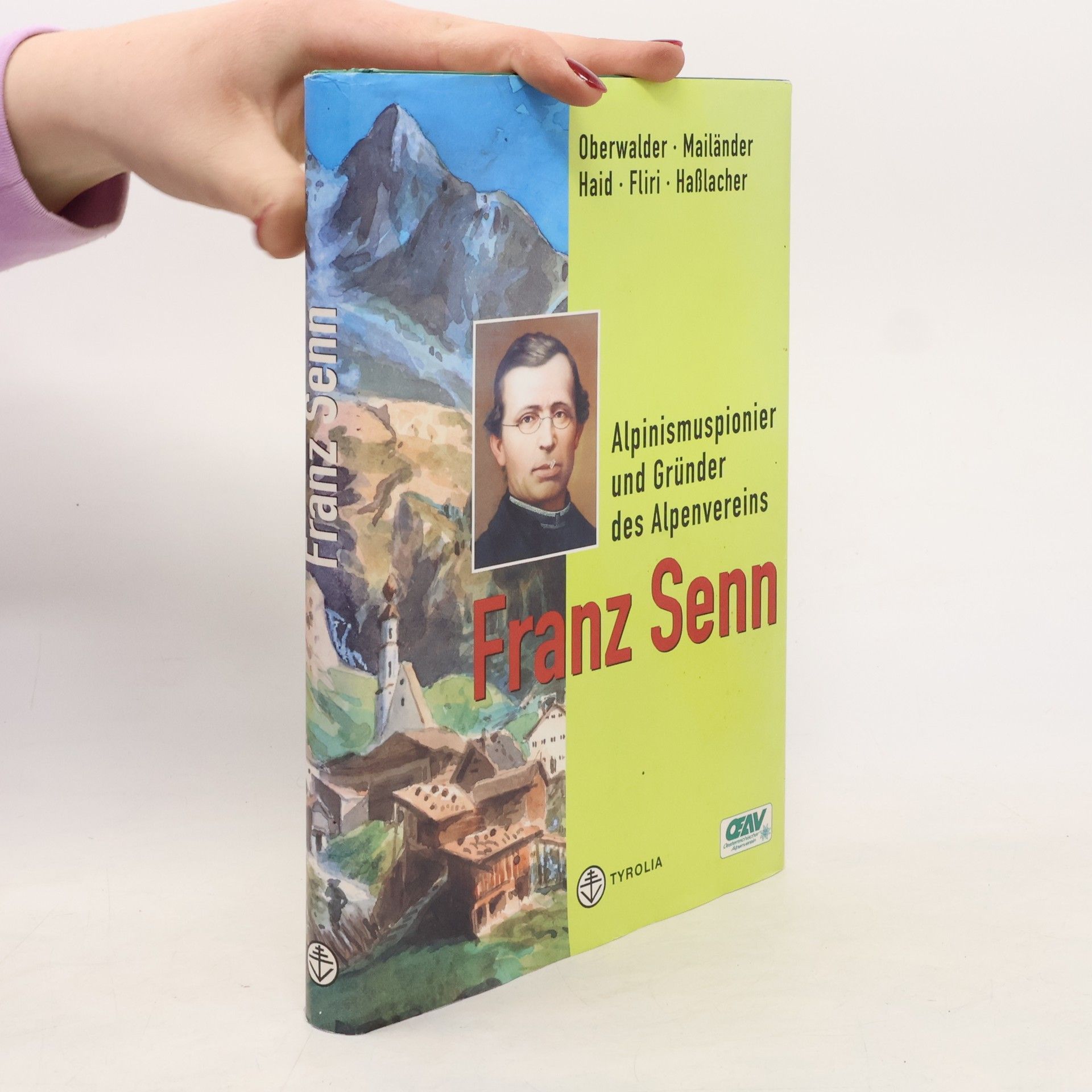 Louis Oberwalder Franz Senn