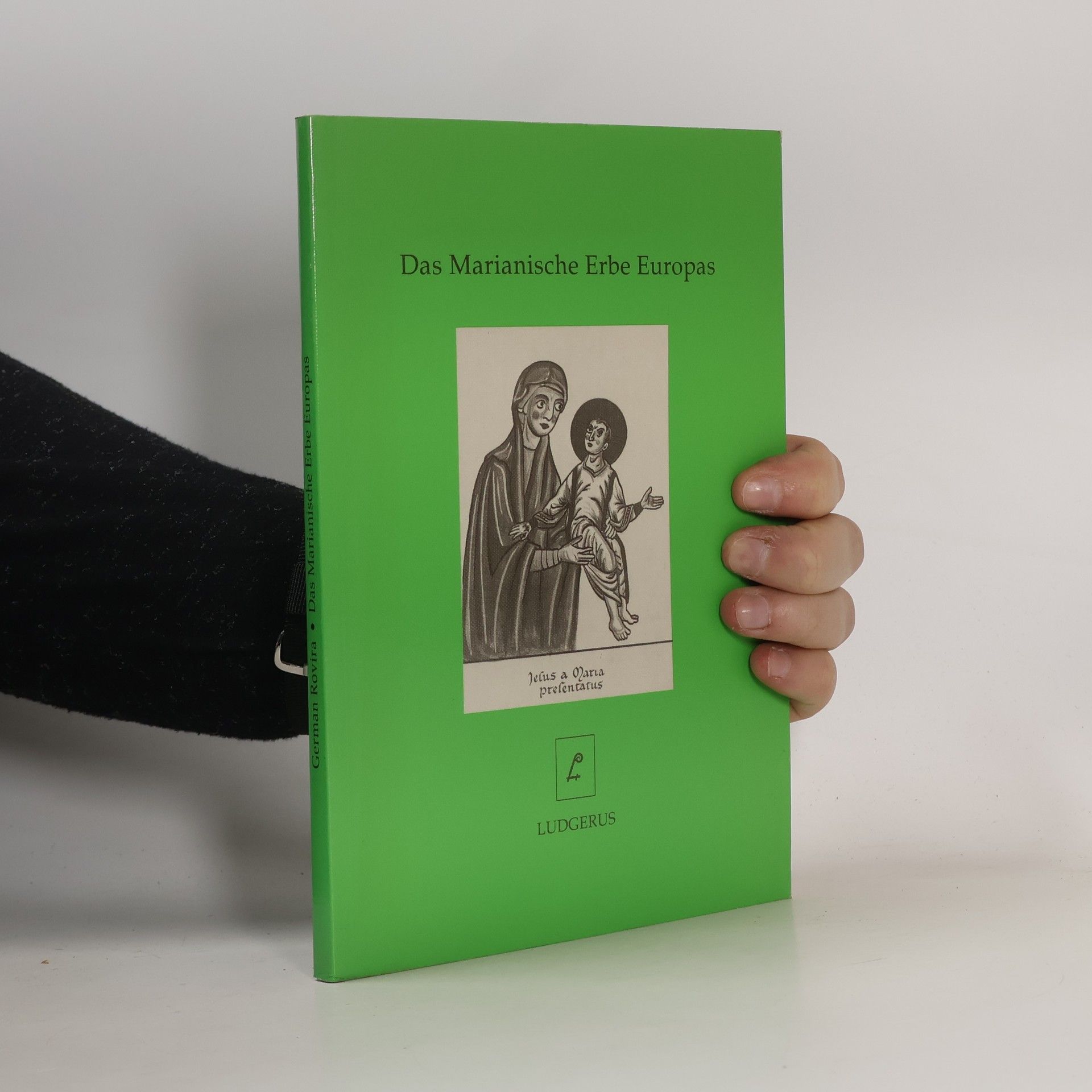 German Rovira Das Marianische Erbe Europas