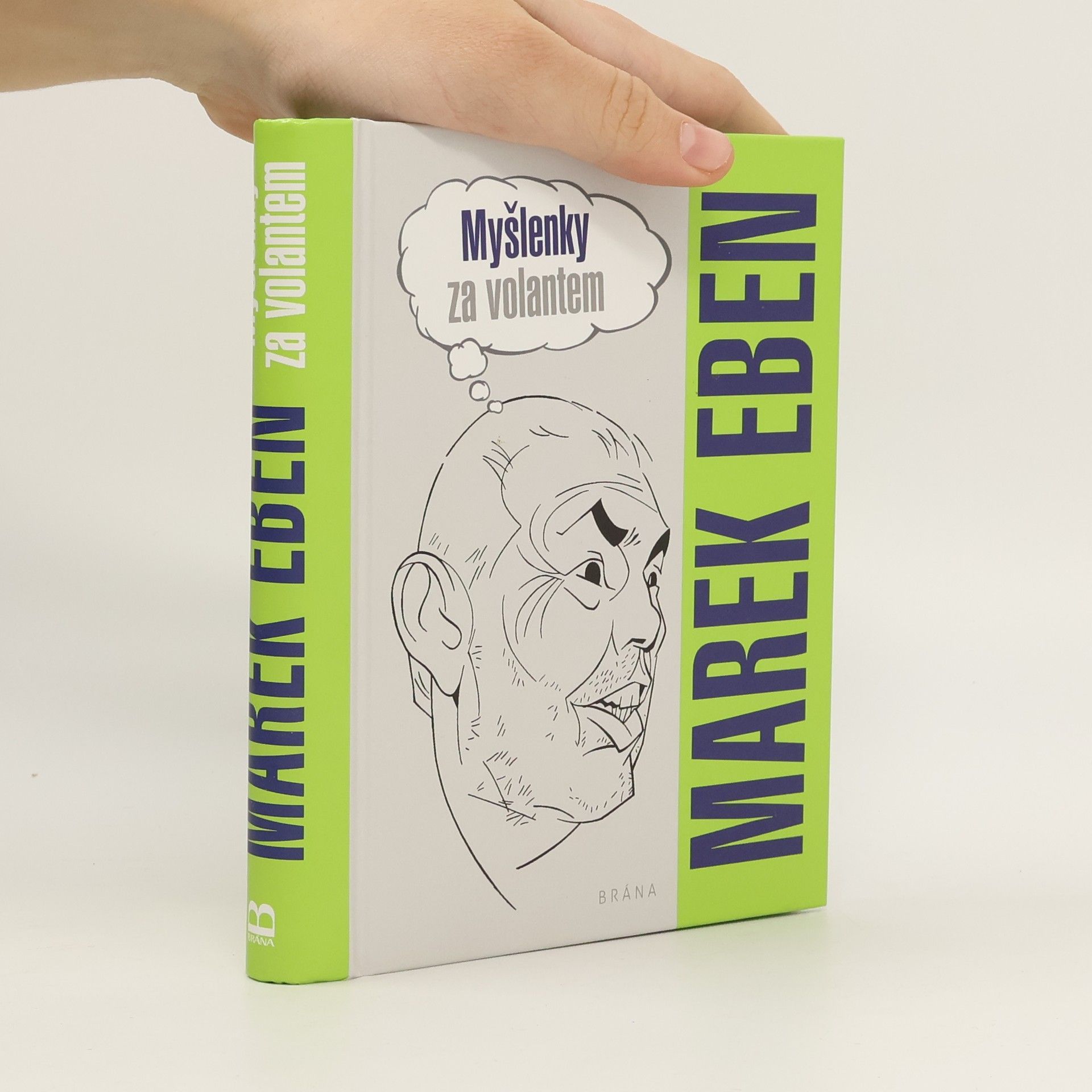 Marek Eben Myšlenky za volantem