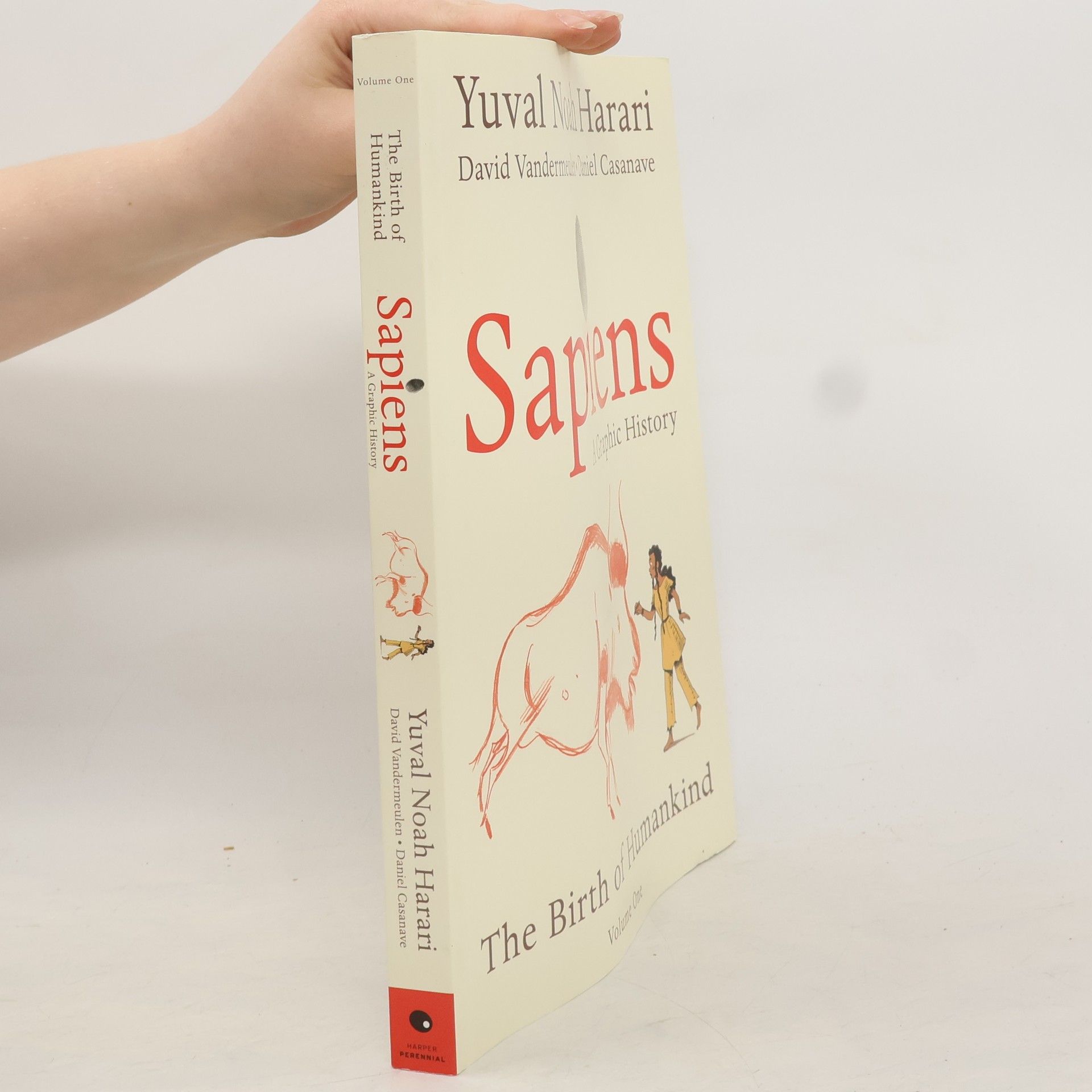 Daniel Casanave Sapiens : a graphic history. Volume one, The birth of humankind