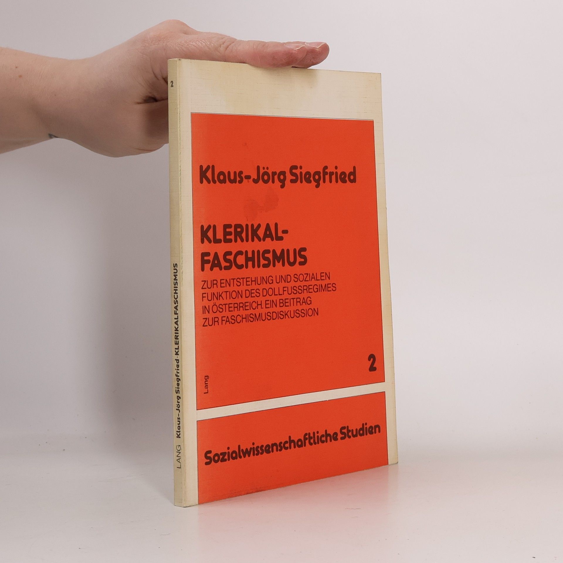 Sozialwissenschaftliche Studien - 2: Klerikalfaschismus