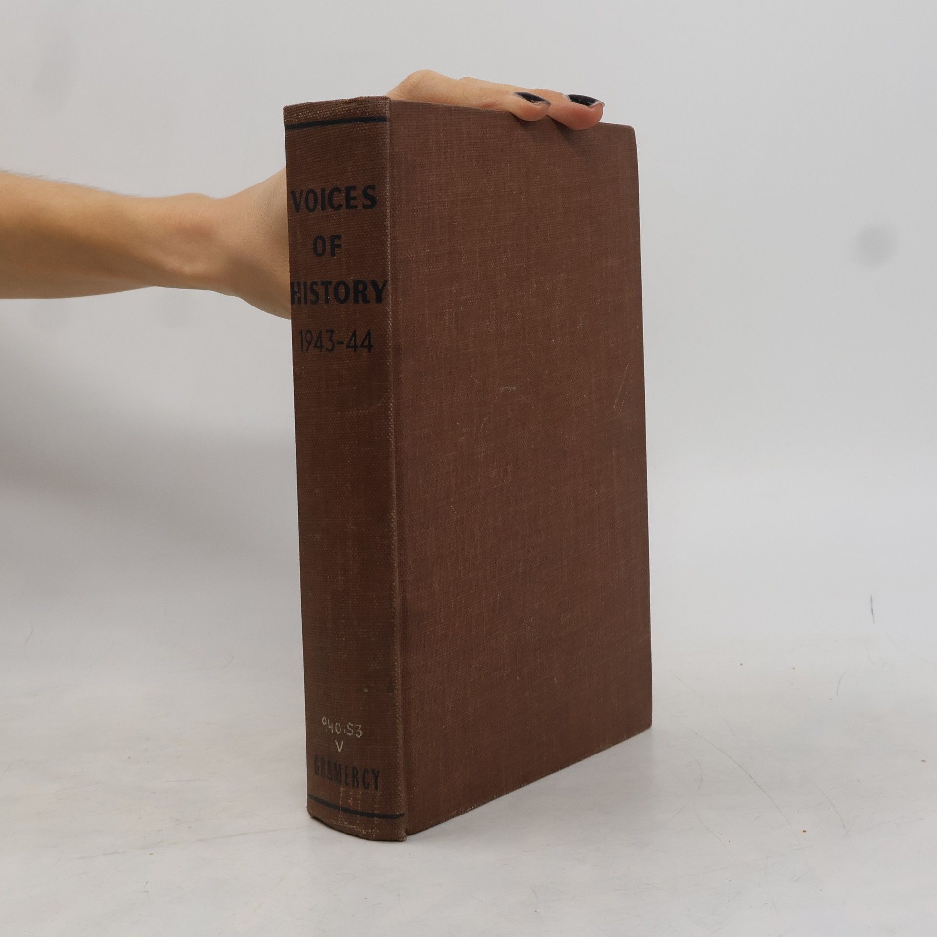 Various authors Voices of History 1943-44
