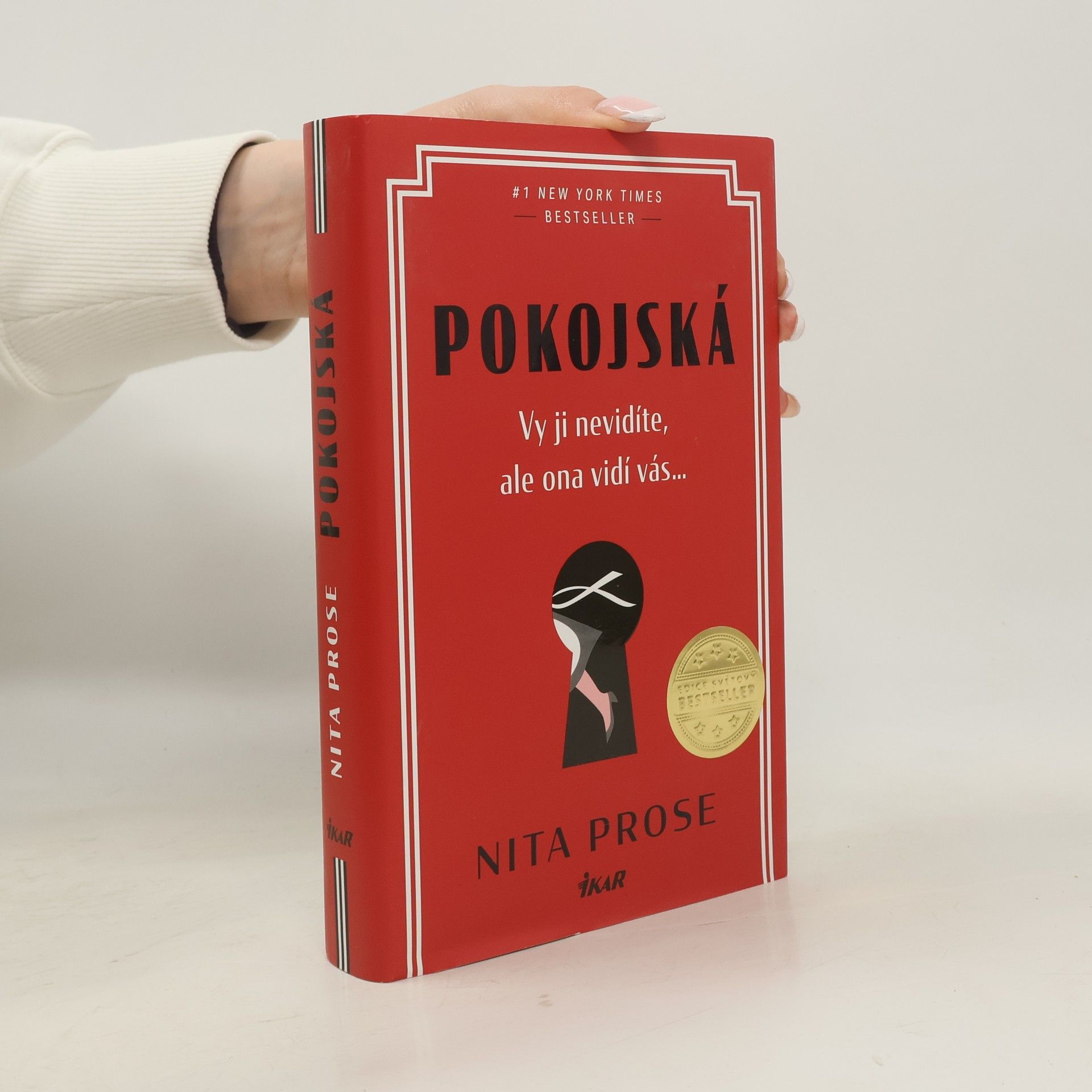 Nita Prose Pokojská: vy ji nevidíte, ale ona vidí vás...