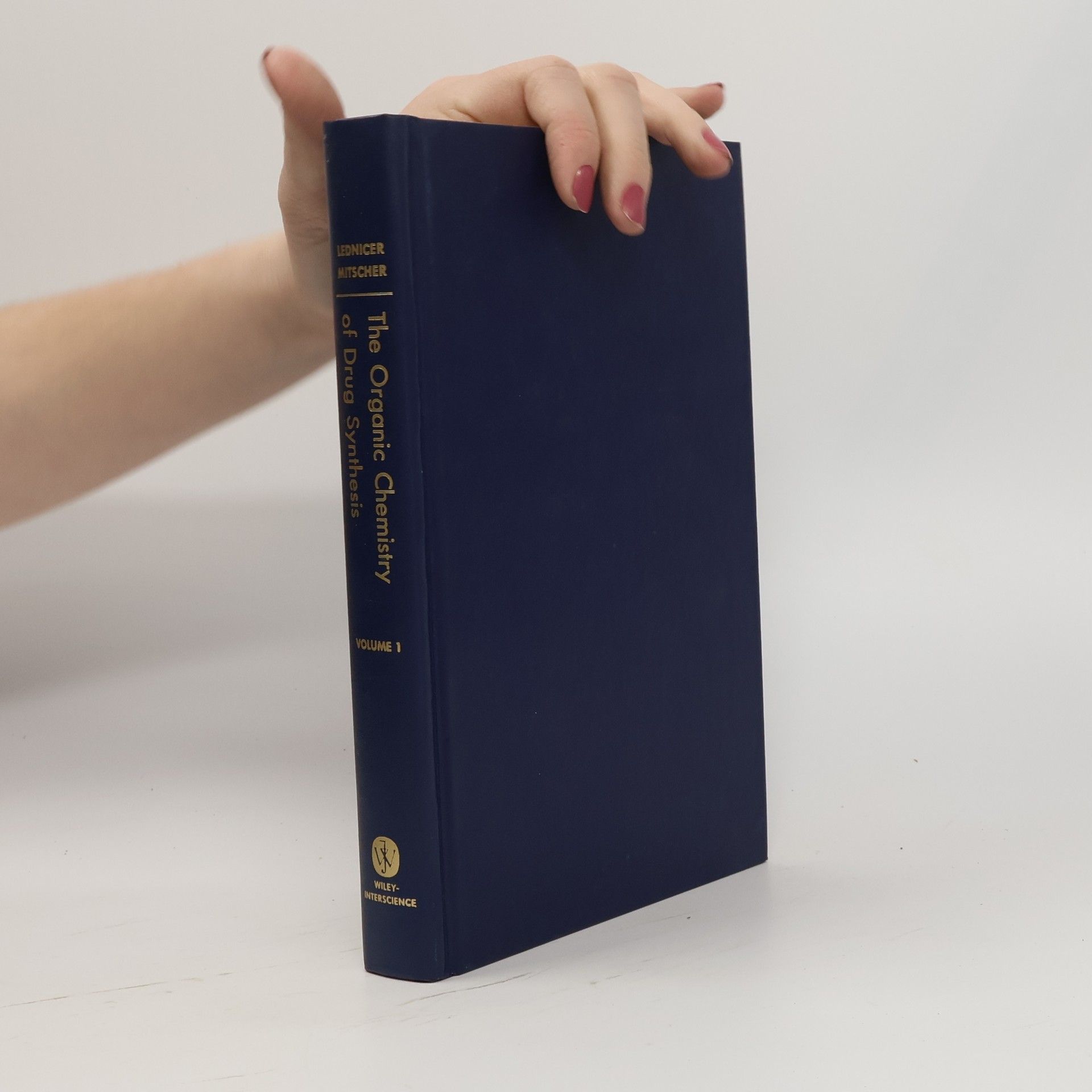 Daniel Lednicer The Organic Chemistry of Drug Synthesis