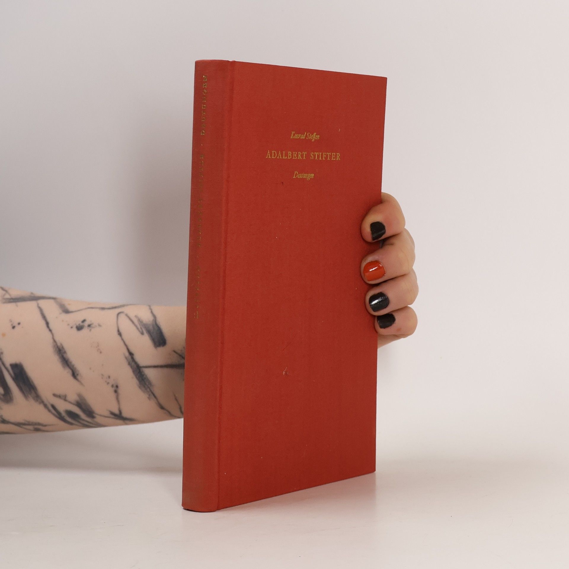 Konrad Steffen Adalbert Stifter. Deutungen