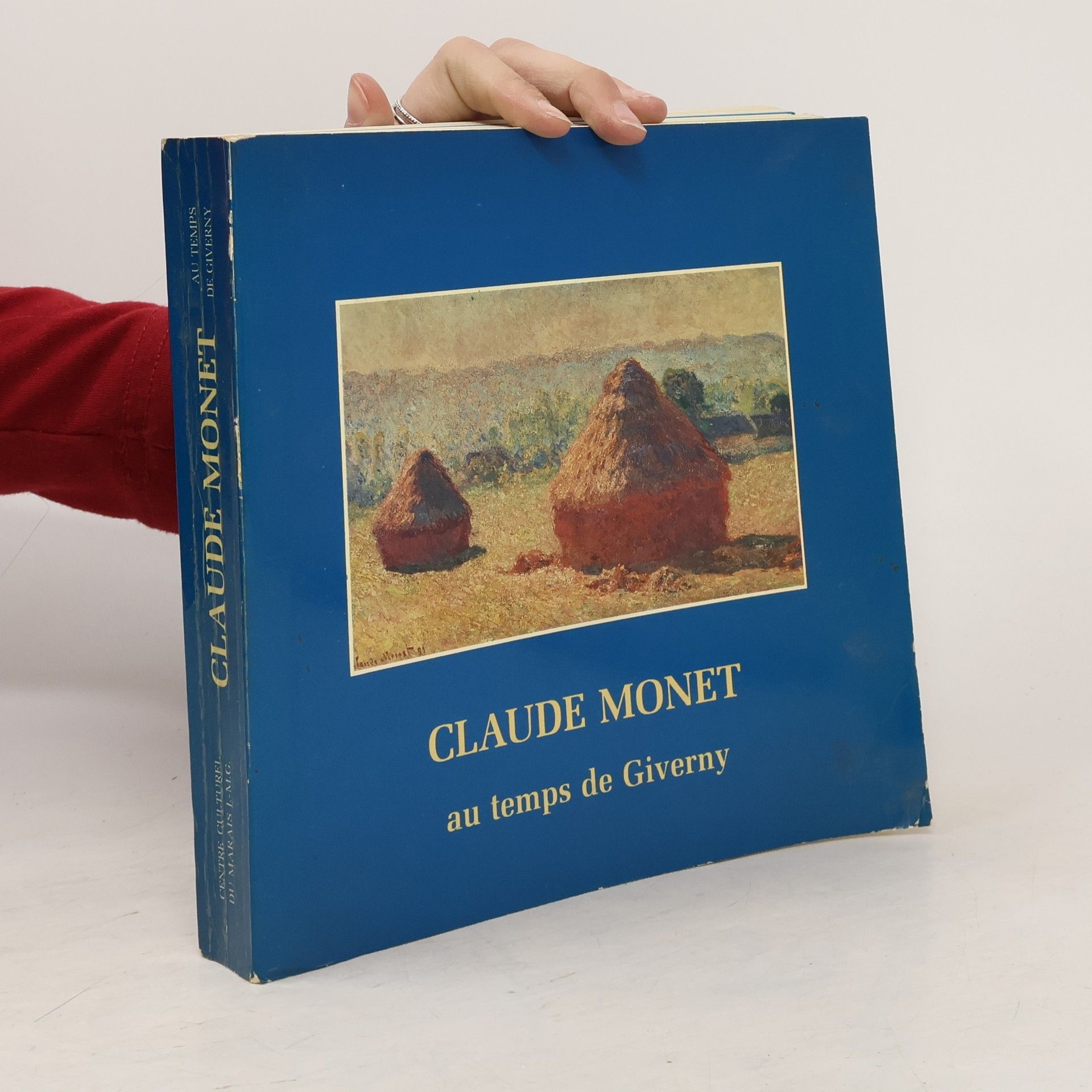 Jacqueline Guillaud Claude Monet au temps de Giverny