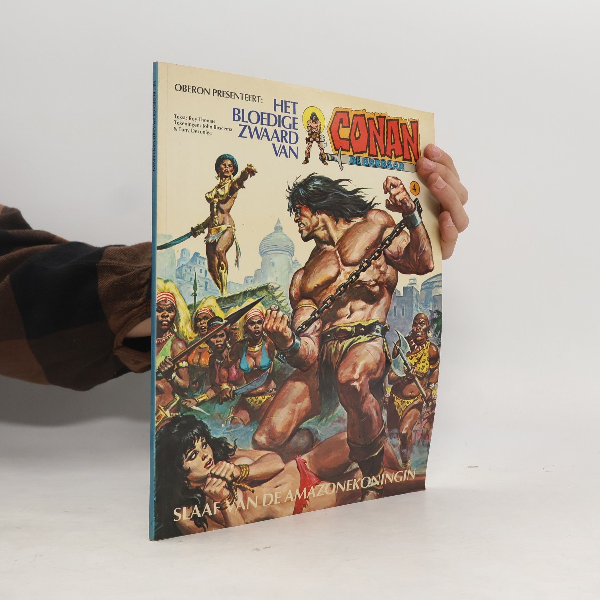 Het bloedige zwaard van Conan de barbaar - 4: Slaaf van de Amazone-koningin