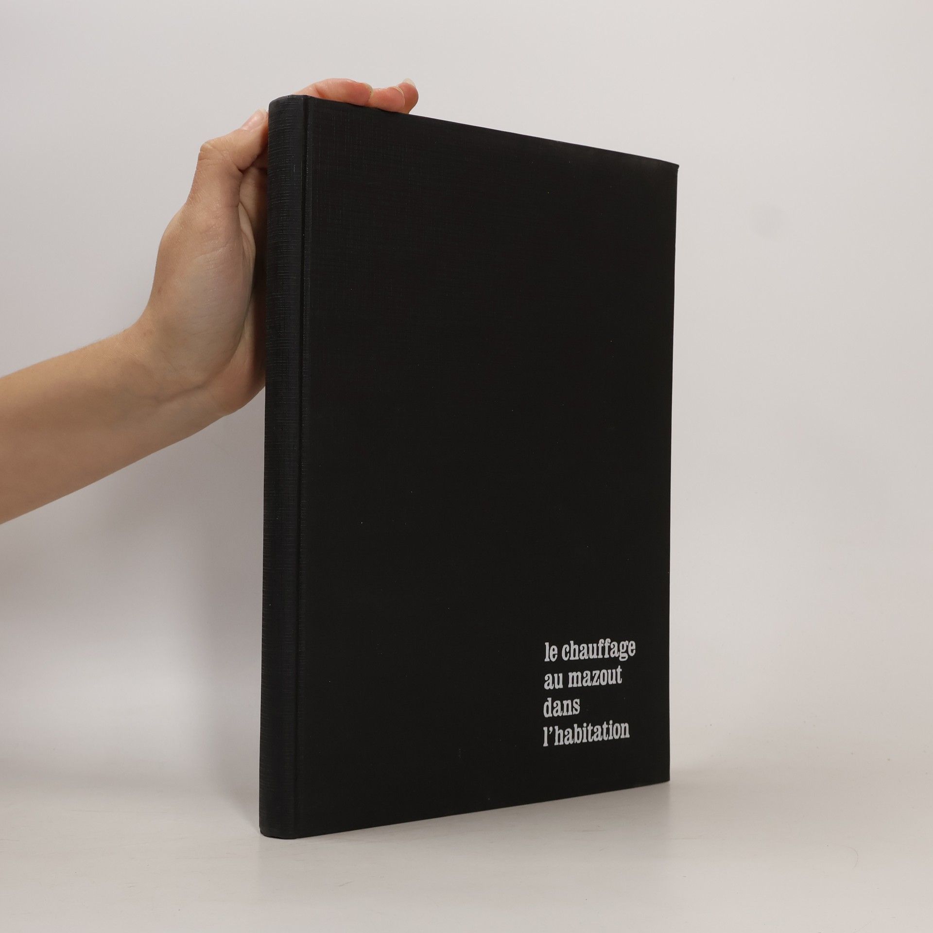 Antoine de Grave Le chauffage au mazout dans l'habitation