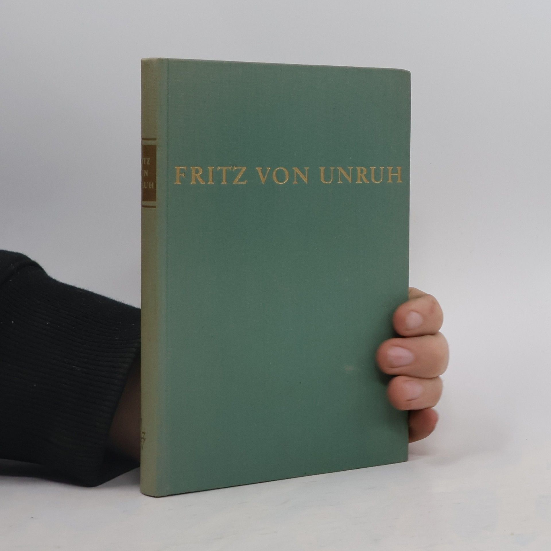 Friedrich Rasche Fritz von Unruh, Rebell und Verkünder