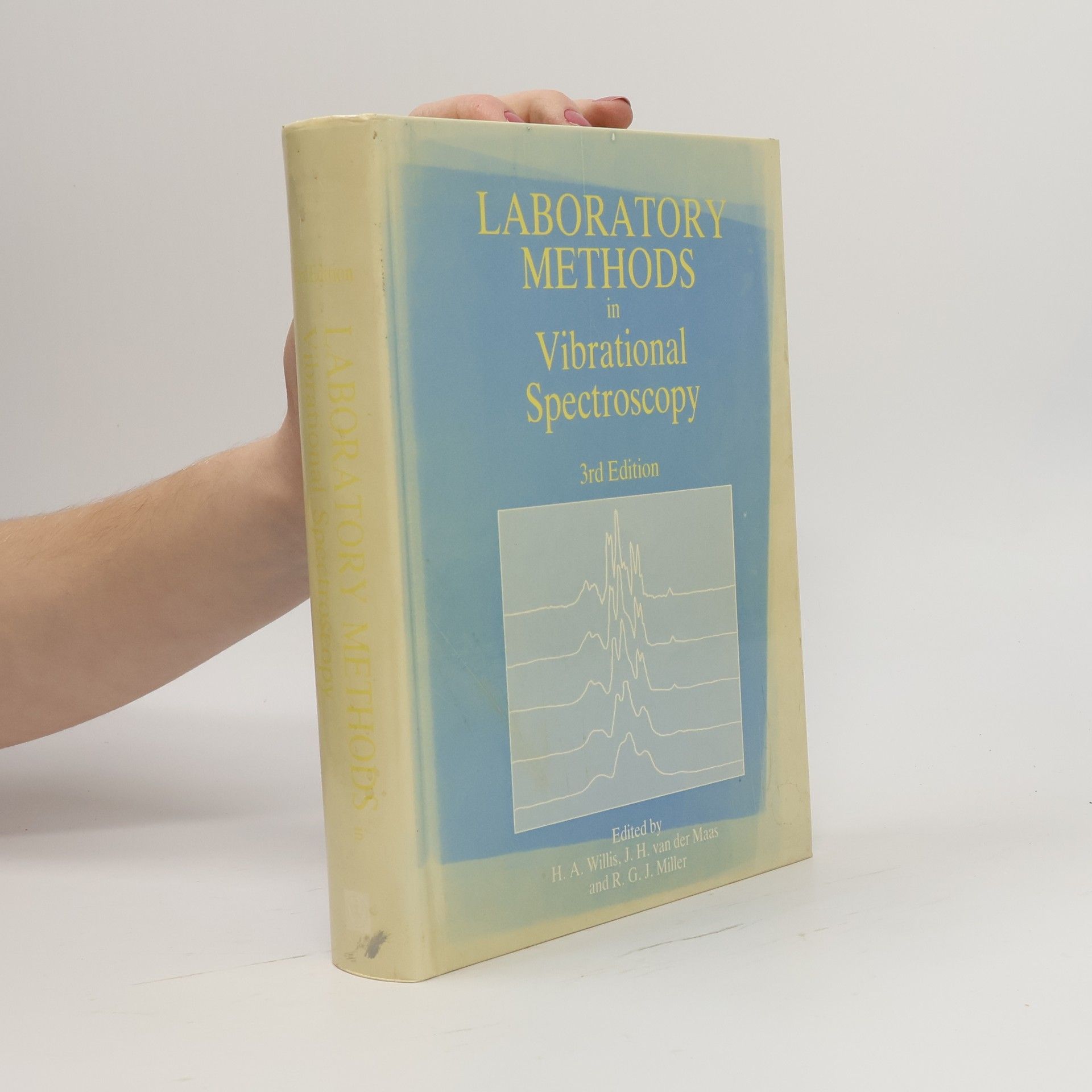 Roy Gabriel Jonathan Miller Laboratory Methods in Vibrational Spectroscopy - 3rd Edition