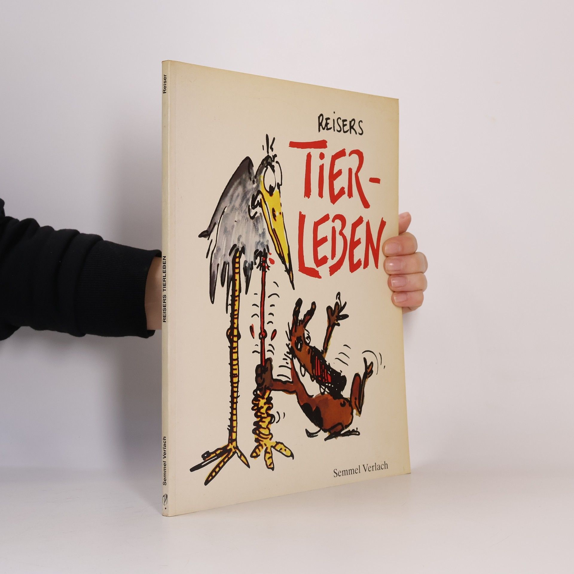 Jean-Marc Reiser Reisers Tierleben