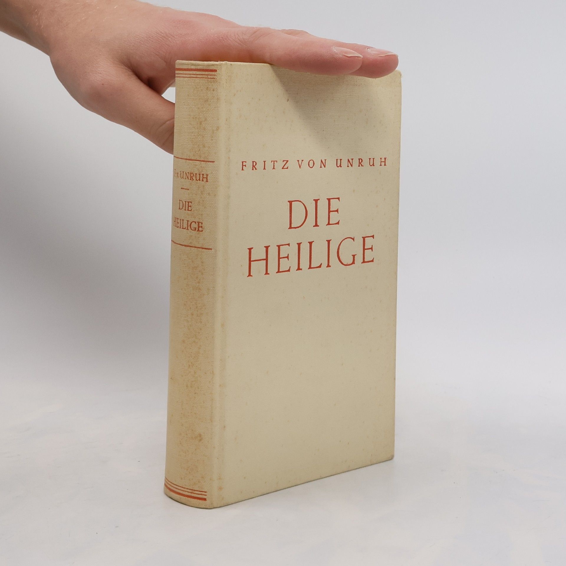 Fritz von Unruh Die Heilige