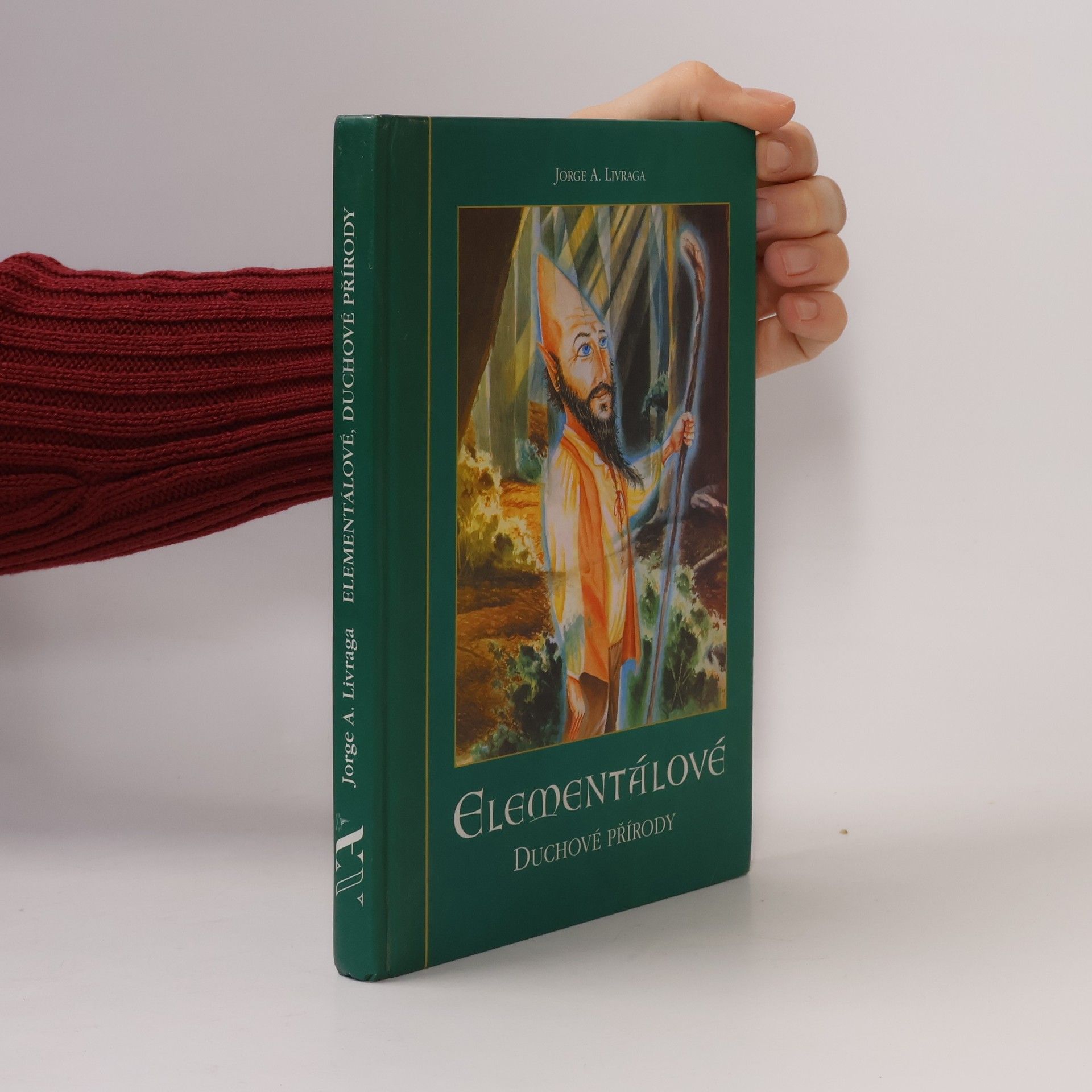 Jorge Ángel Livraga Rizzi Elementálové : duchové přírody
