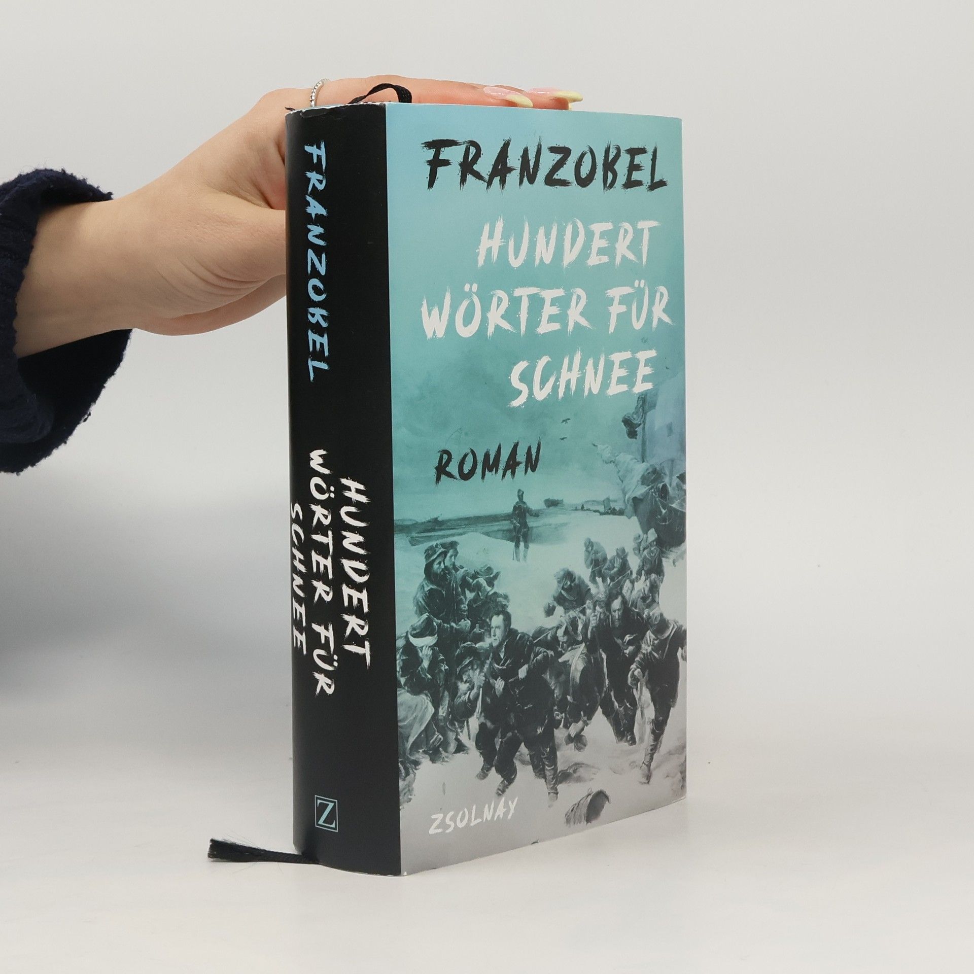 Franzobel Hundert Wörter für Schnee