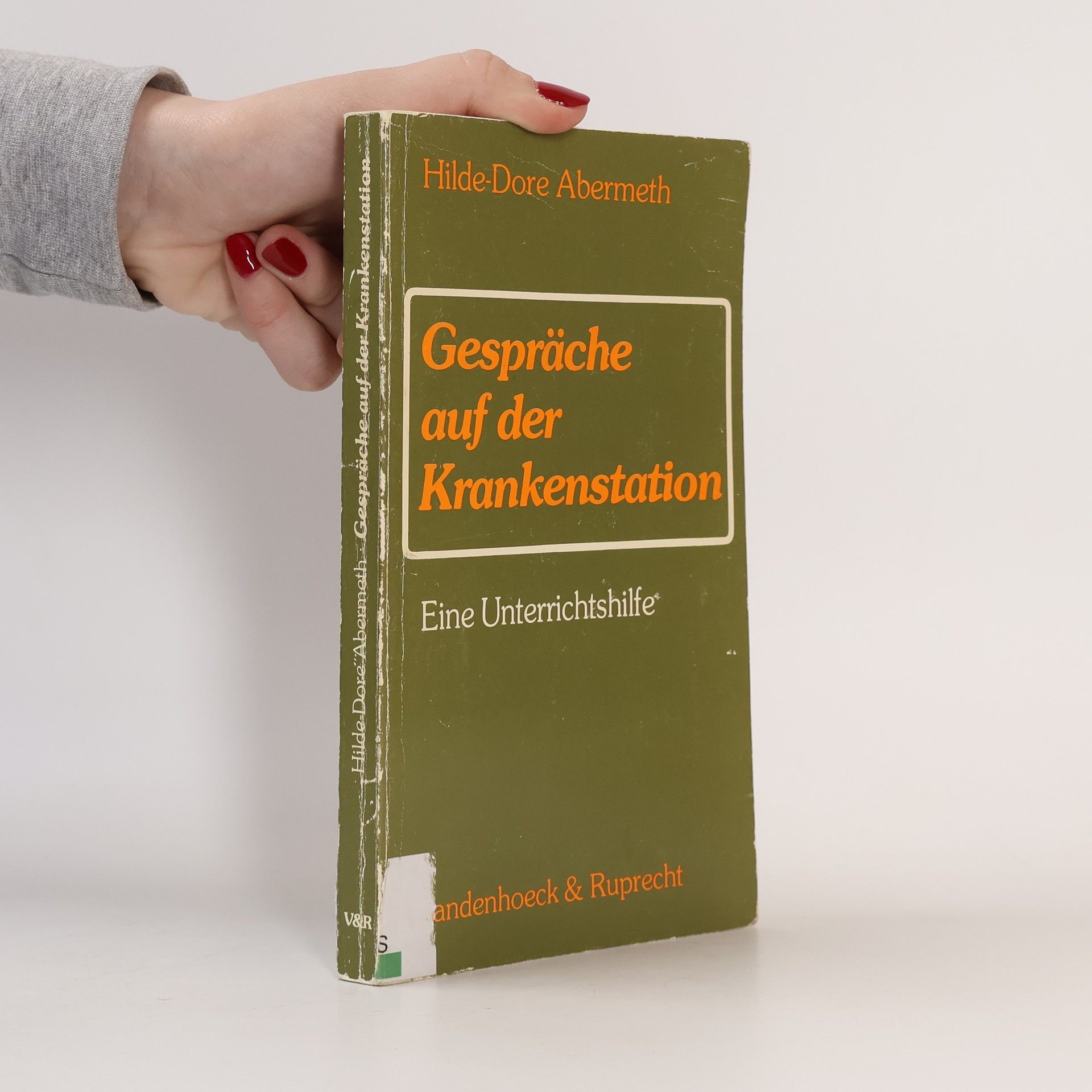 Hilde Dore Abermeth Gespräche auf der Krankenstation