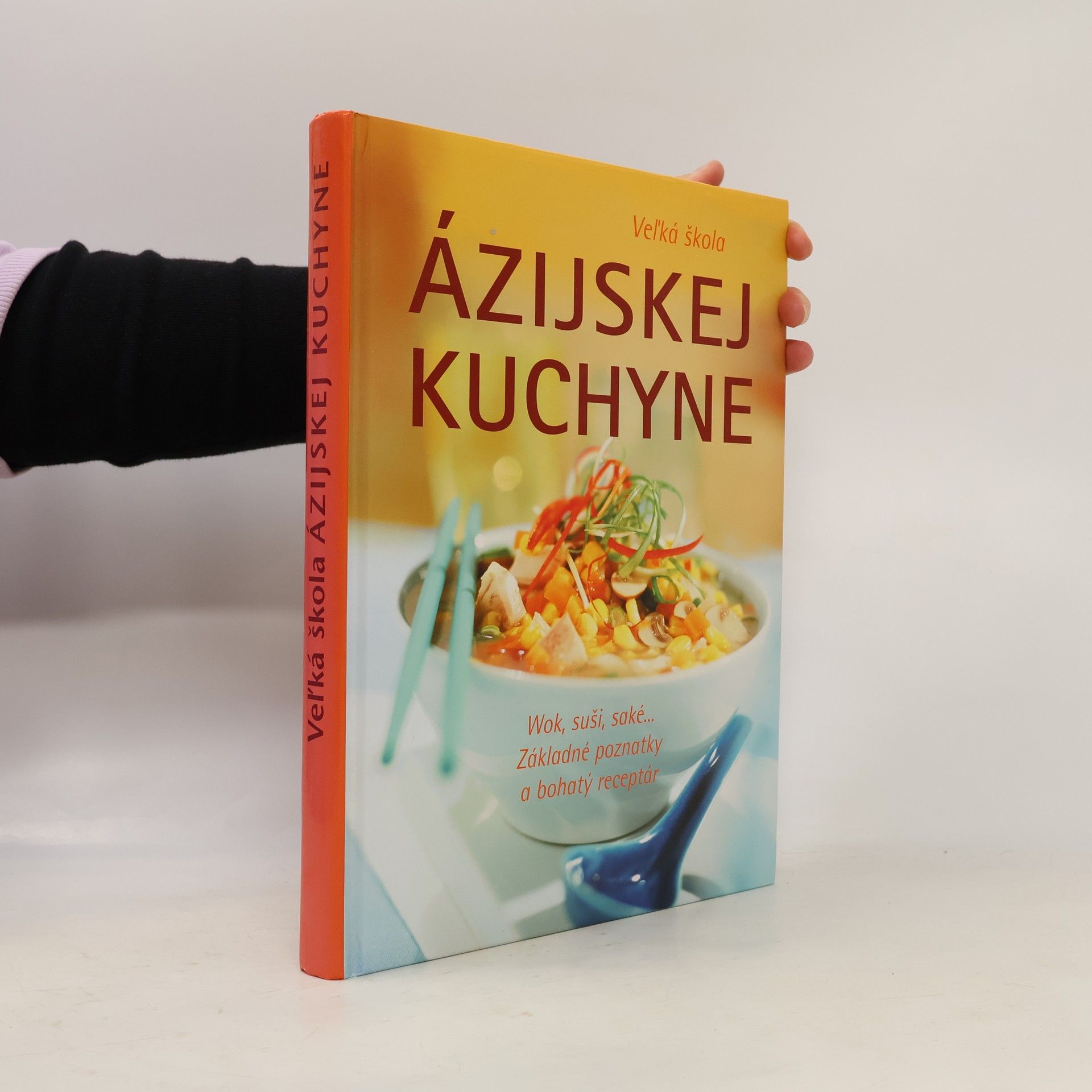 Autorenkollektiv Veľká škola ázijskej kuchyne