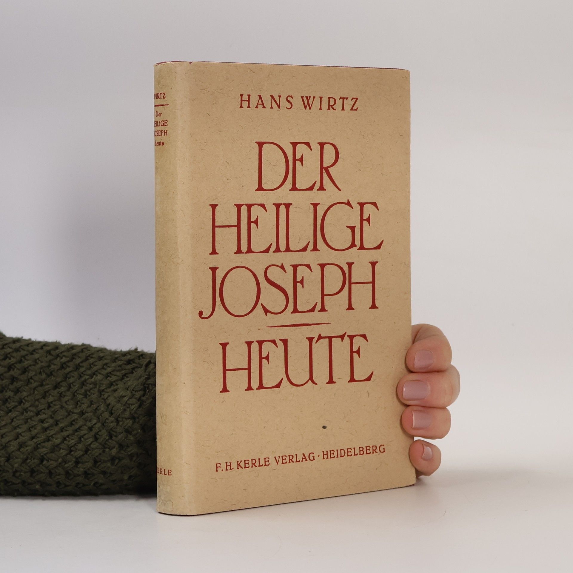 Hans Wirtz  Der heilige Joseph heute