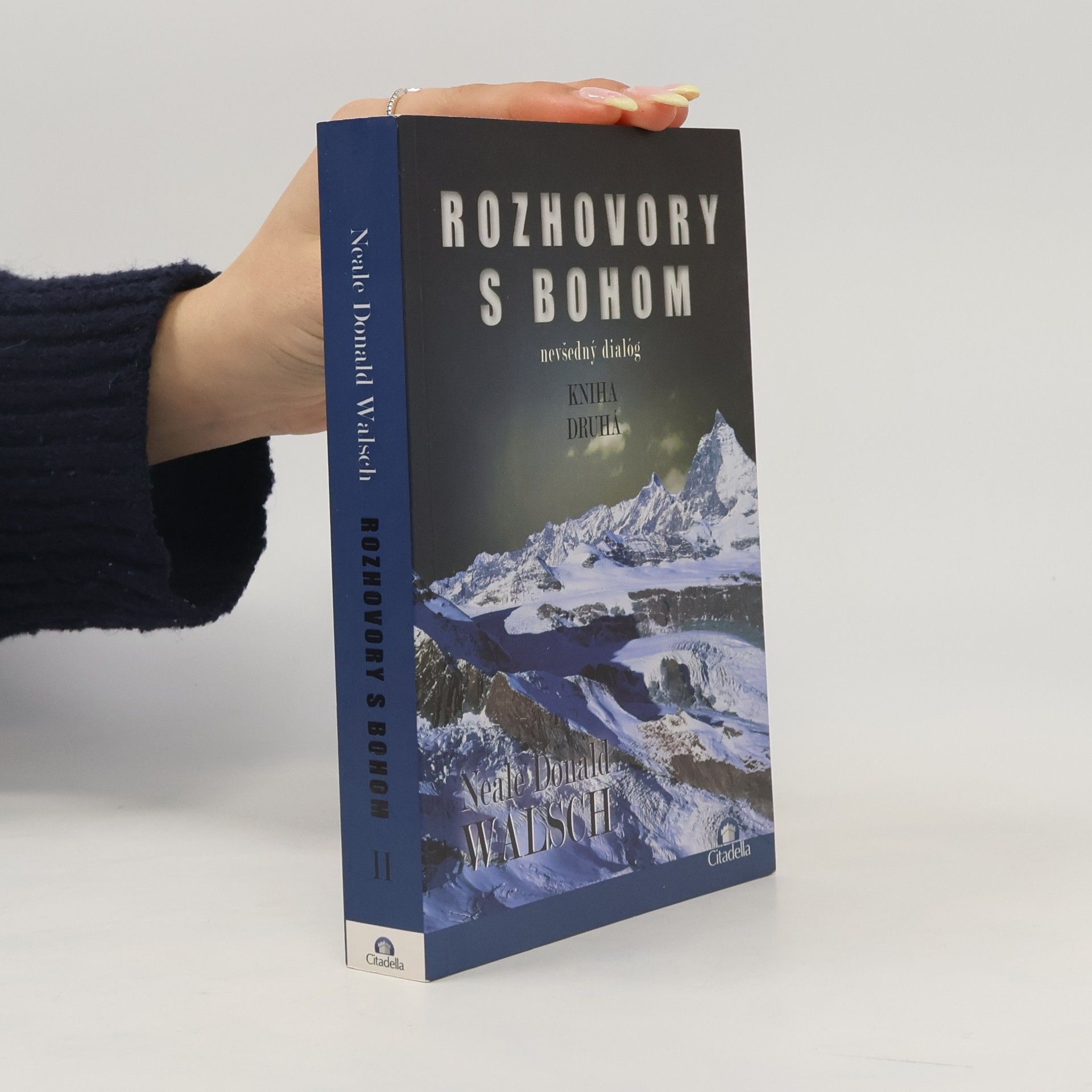 Neale Donald Walsch Rozhovory s bohom: kniha druhá