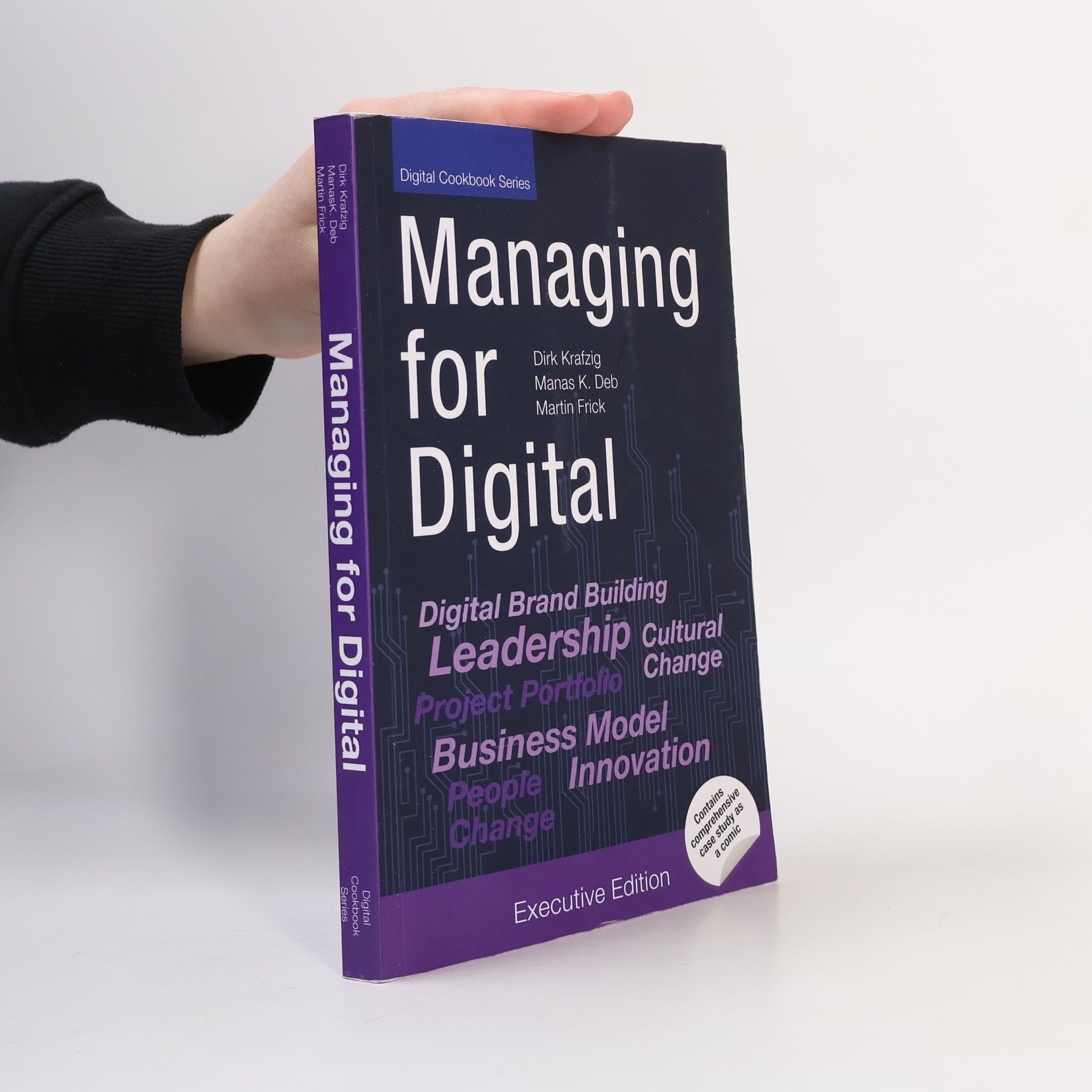 Manas K. Deb Digital Cookbook Series: Managing for Digital