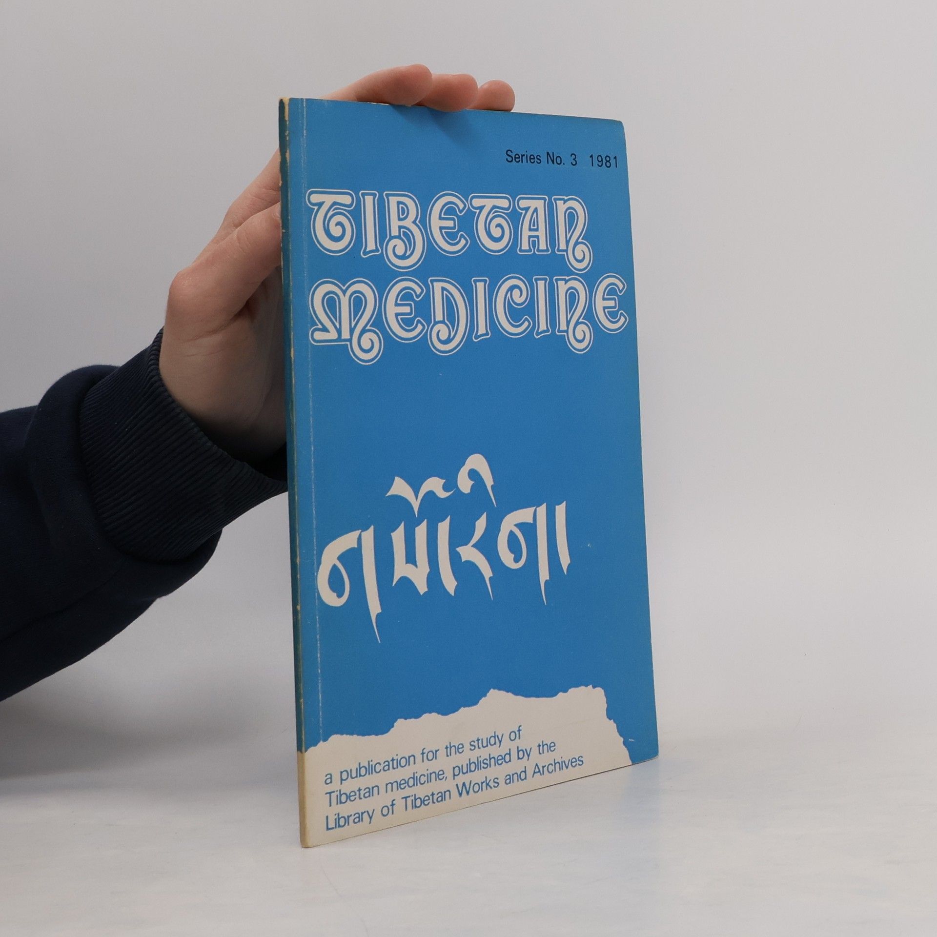 Kolektiv autorů Tibetan Medicine 3