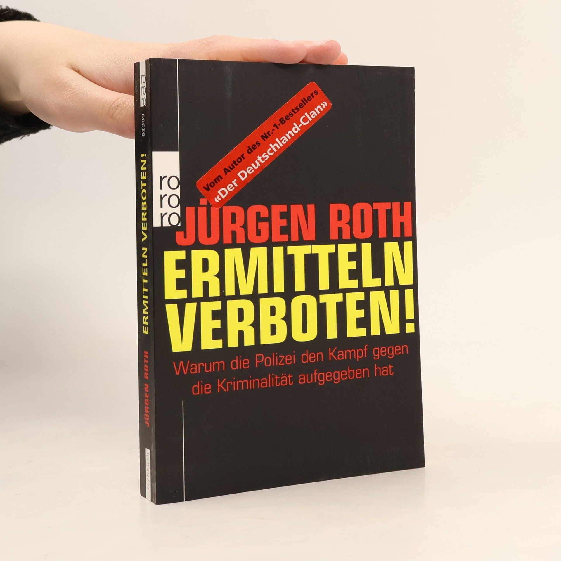 Jürgen Roth Ermitteln verboten!