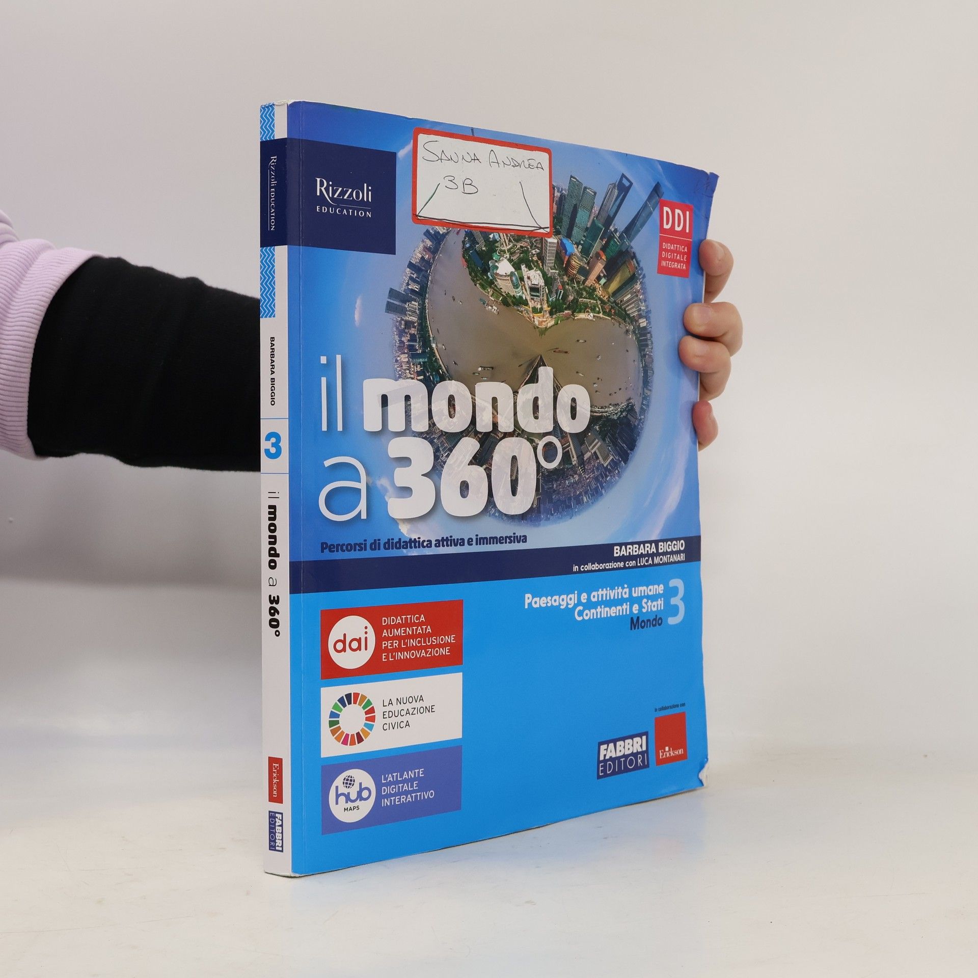 Barbara Biggio Il mondo a 360°. Vol. 3