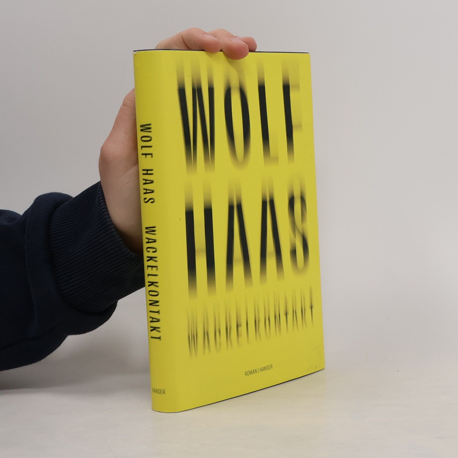 Wolf Haas Wackelkontakt