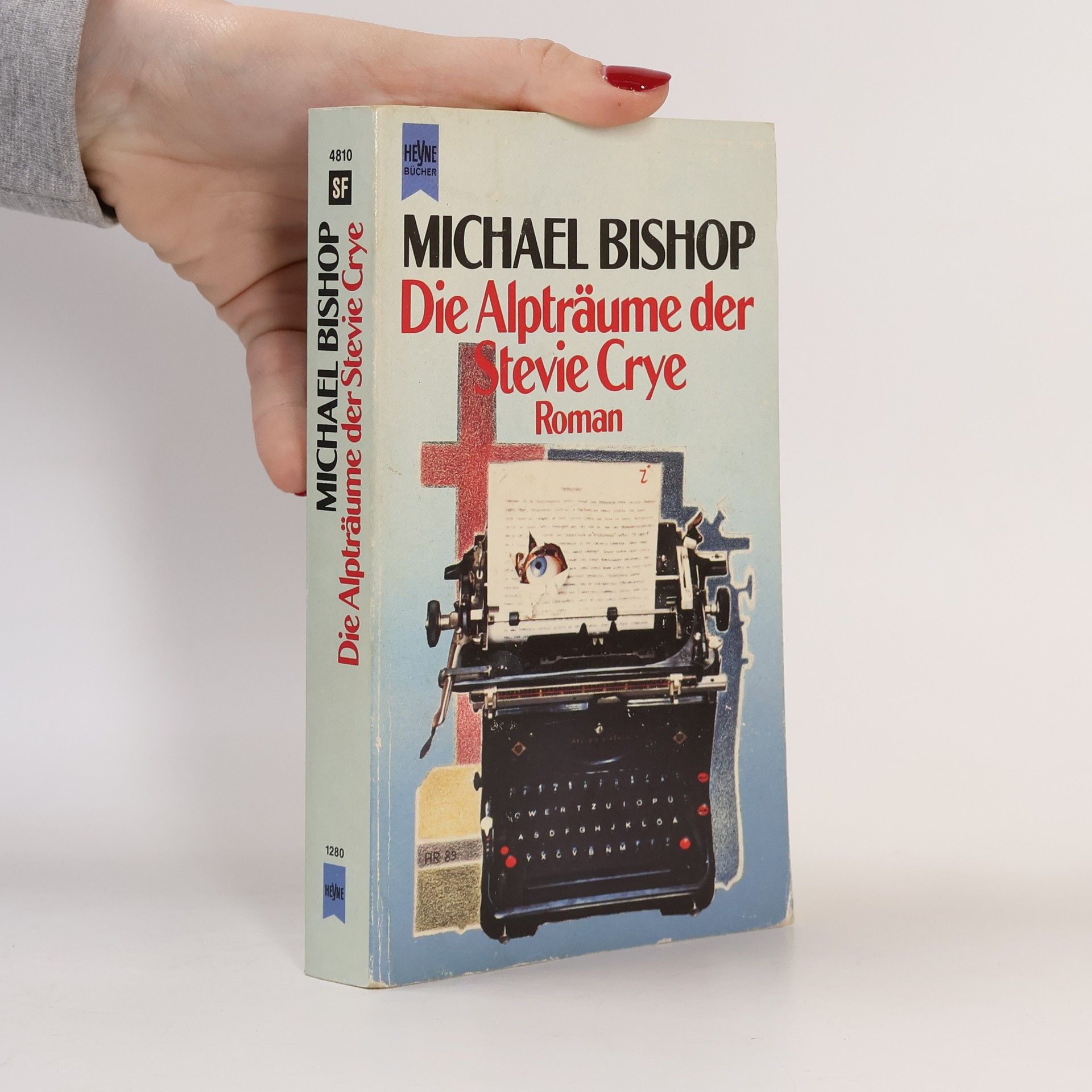 Michael Bishop Die Alpträume der Stevie Crye. Roman.