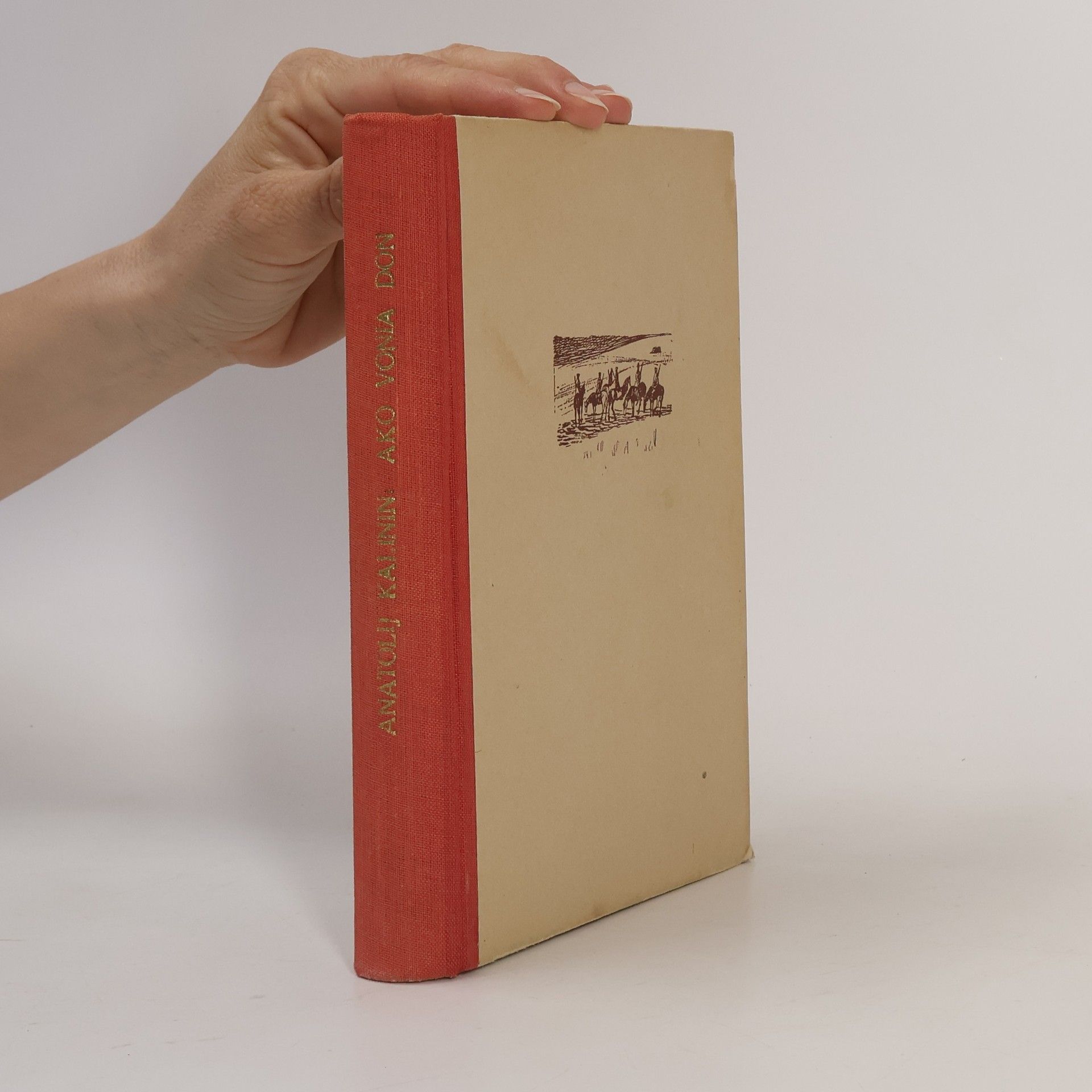 Anatolij Veniaminovič Kalinin Ako vonia Don