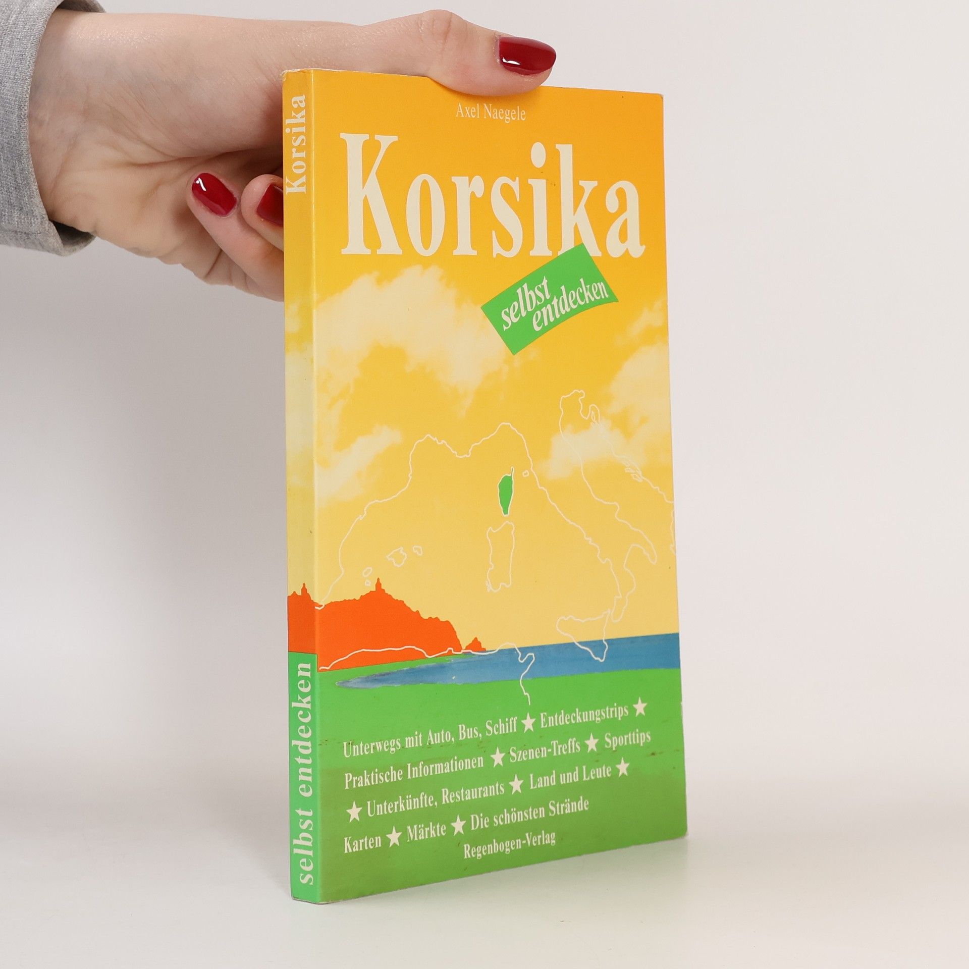 Axel Naegele Korsika selbst entdecken