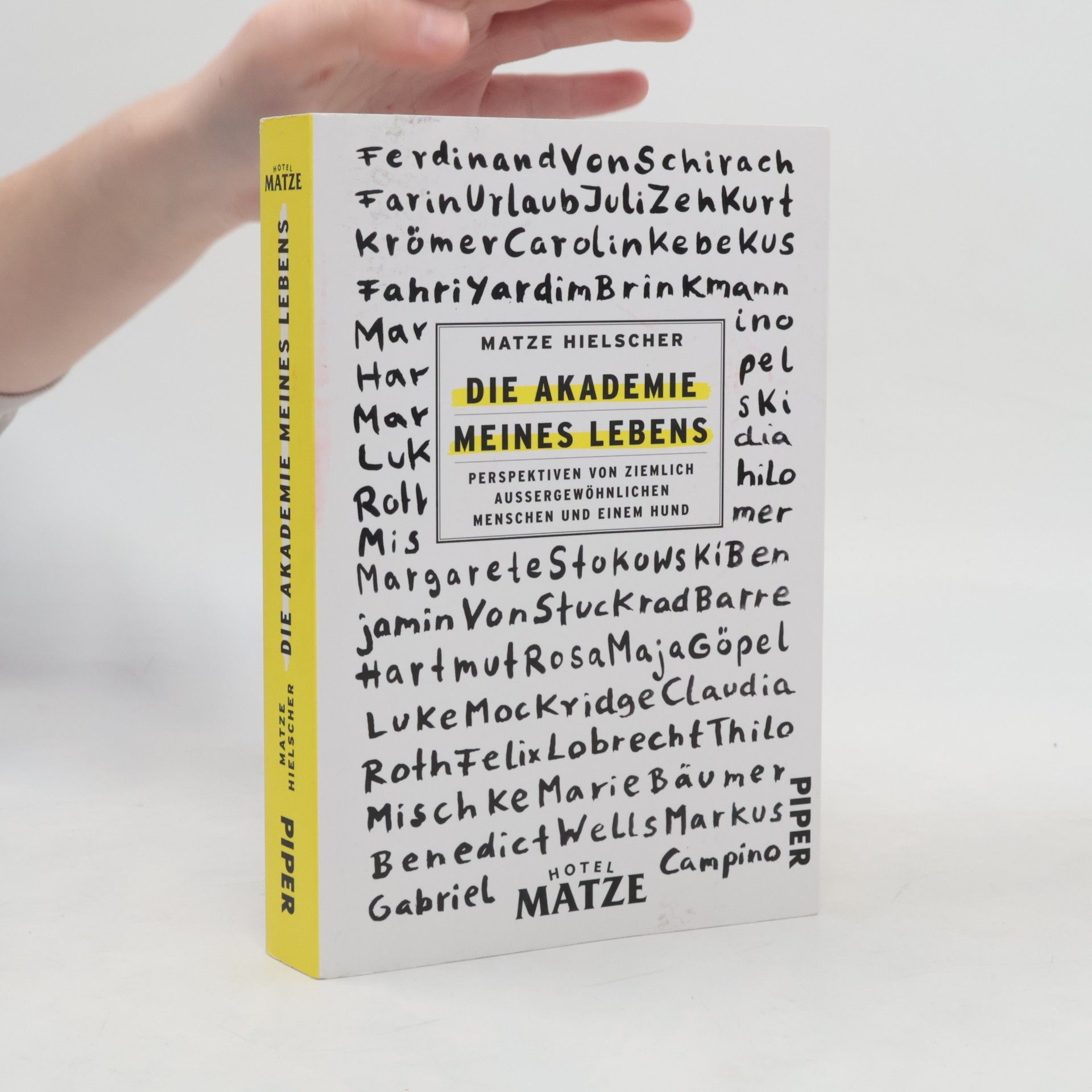 Matze Hielscher Die Akademie meines Lebens