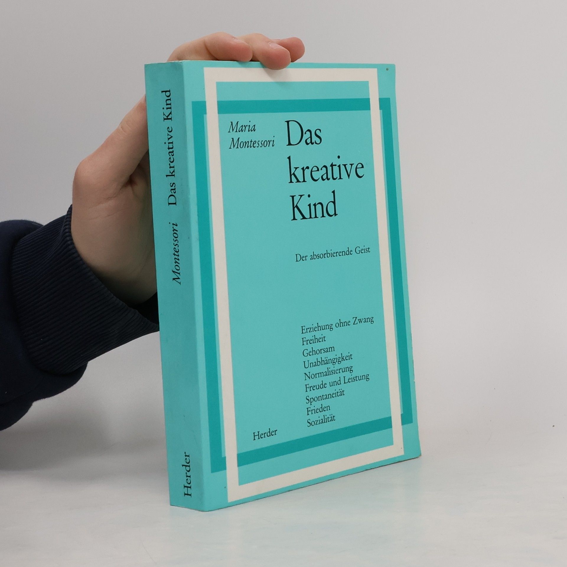 Maria Montessori Das kreative Kind