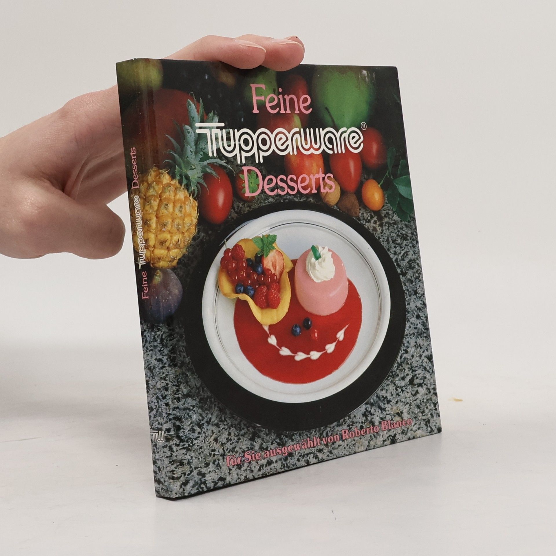 Roberto Blanco Feine Tupperware Desserts