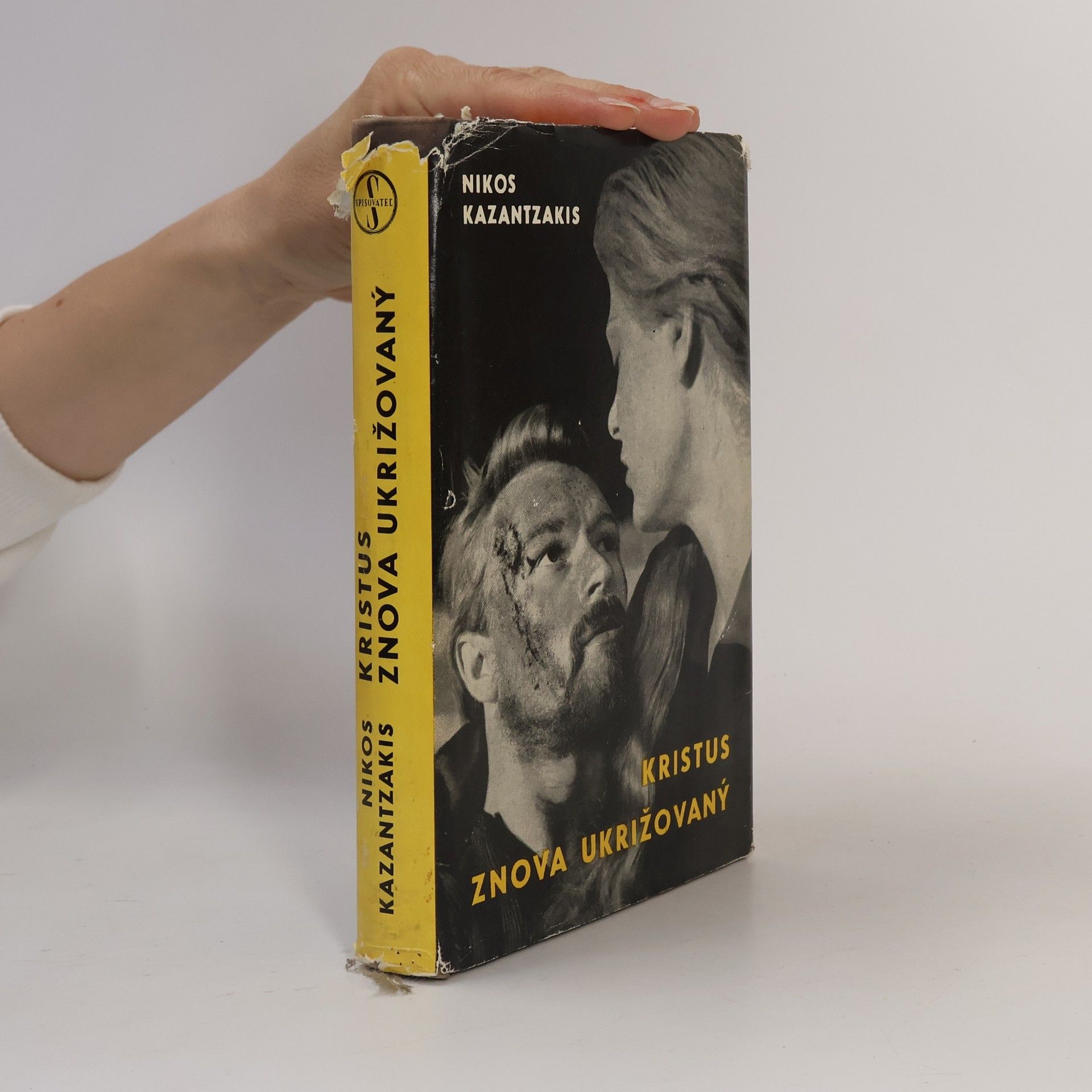 Nikos Kazantzaki Kristus znova ukrižovaný