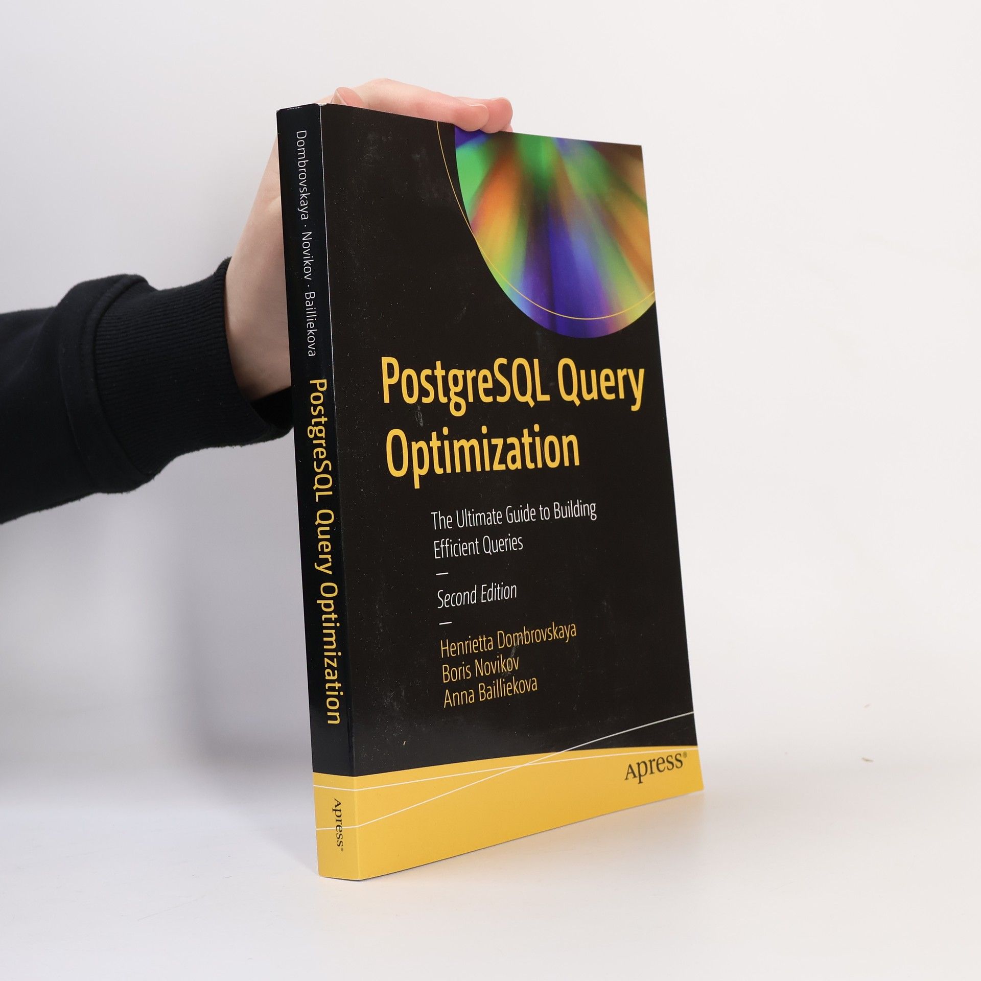 Henrietta Dombrovskaya PostgreSQL Query Optimization