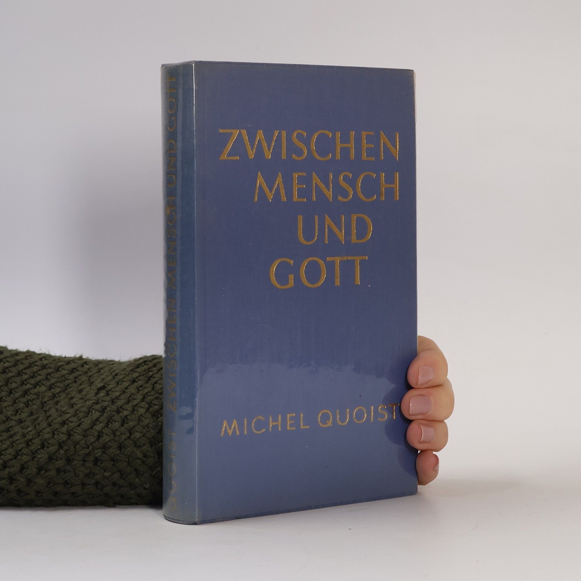 Michel Quoist Zwischen Mensch und Gott